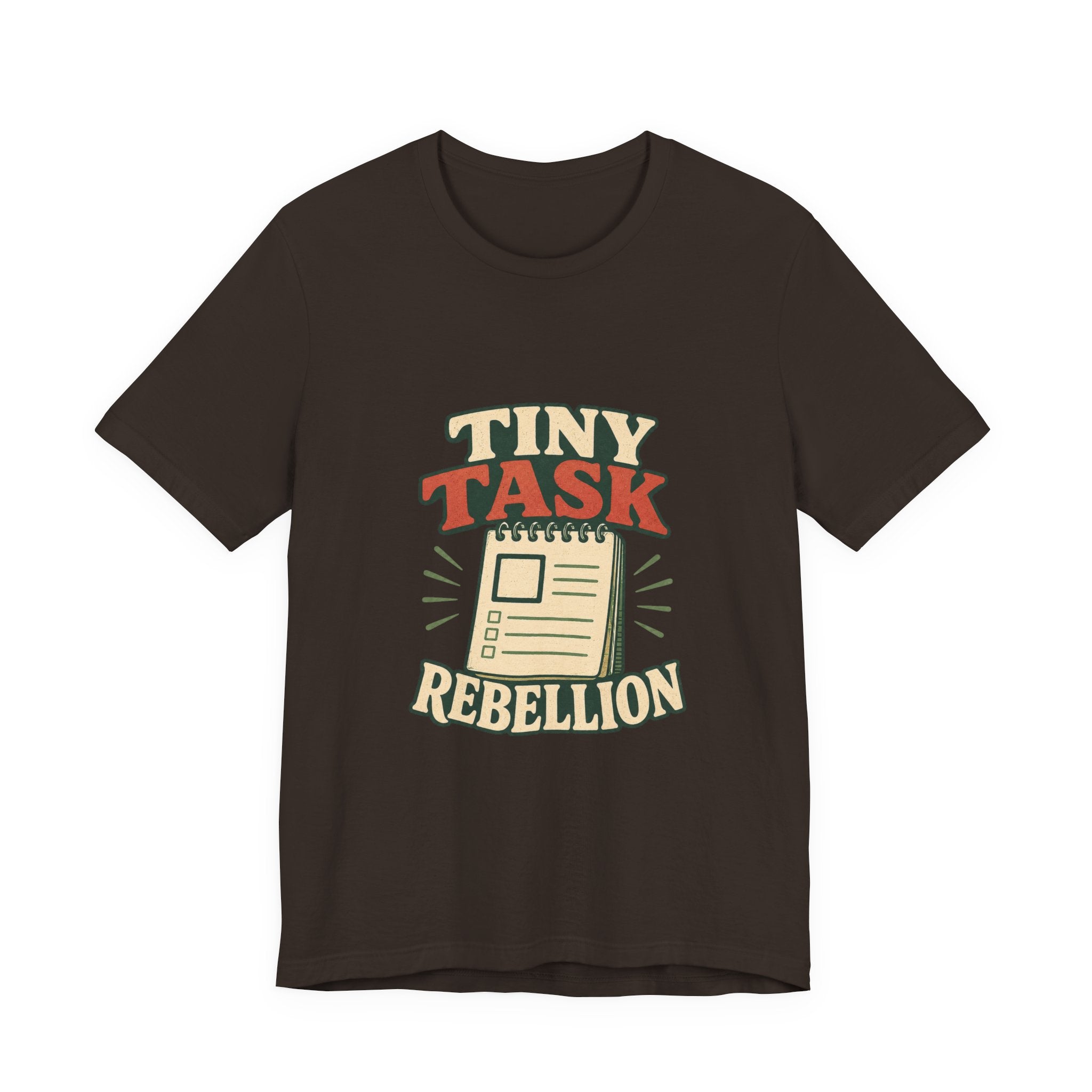 Tiny Task Rebellion Unisex T-Shirt