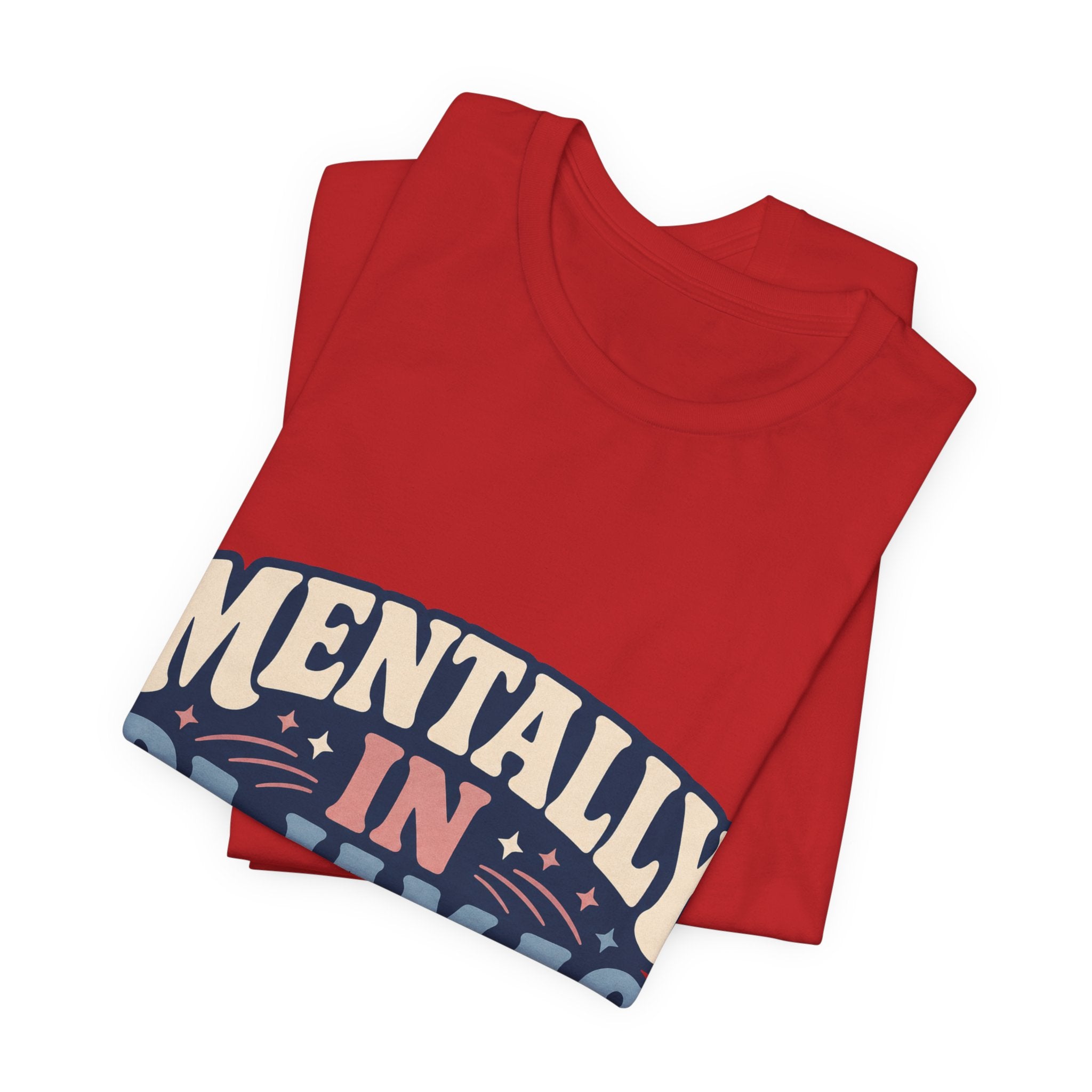 Mentally In Pajamas Unisex T-Shirt