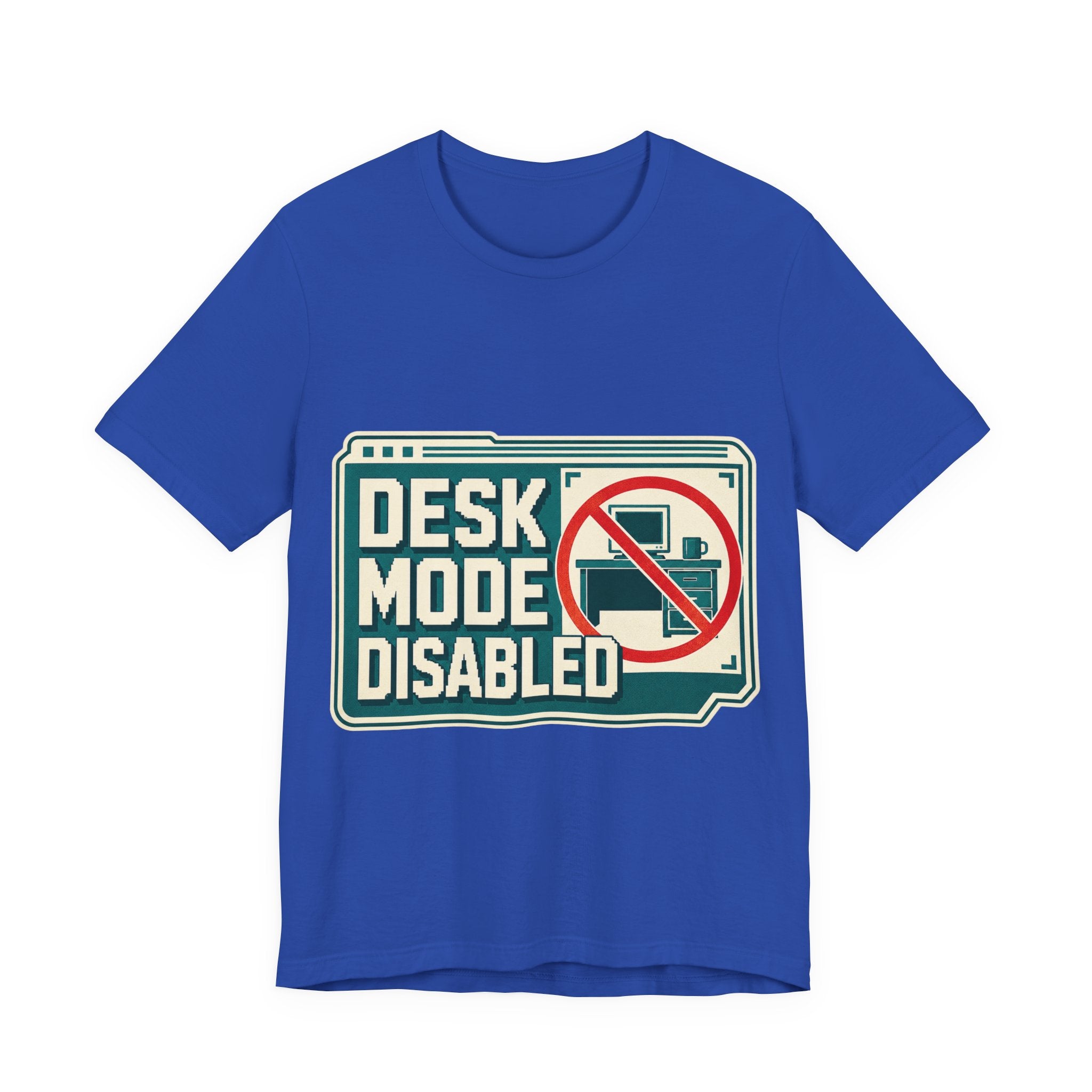 Desk Mode Disabled Unisex T-Shirt