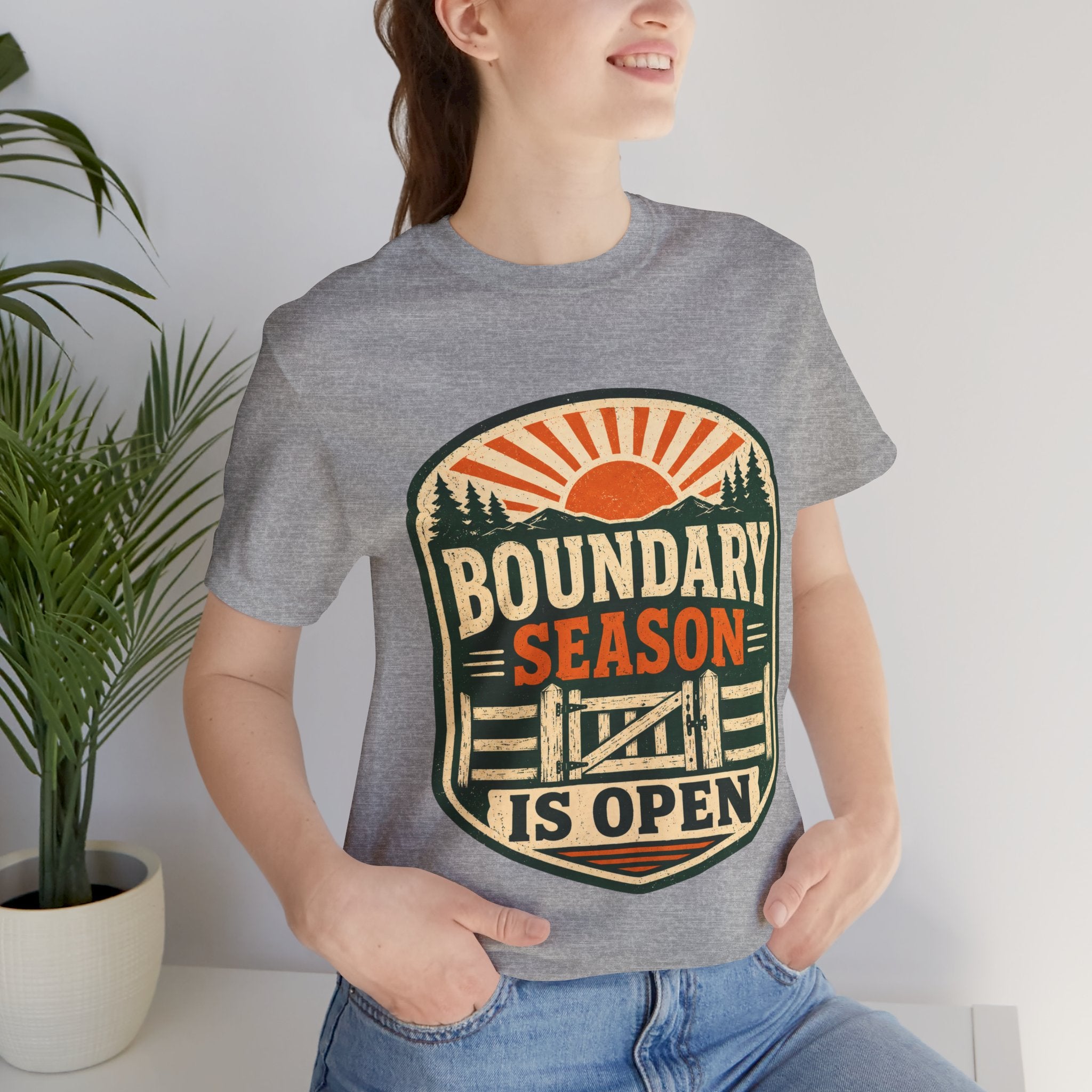 Boundary Season Is Open Unisex T-Shirt