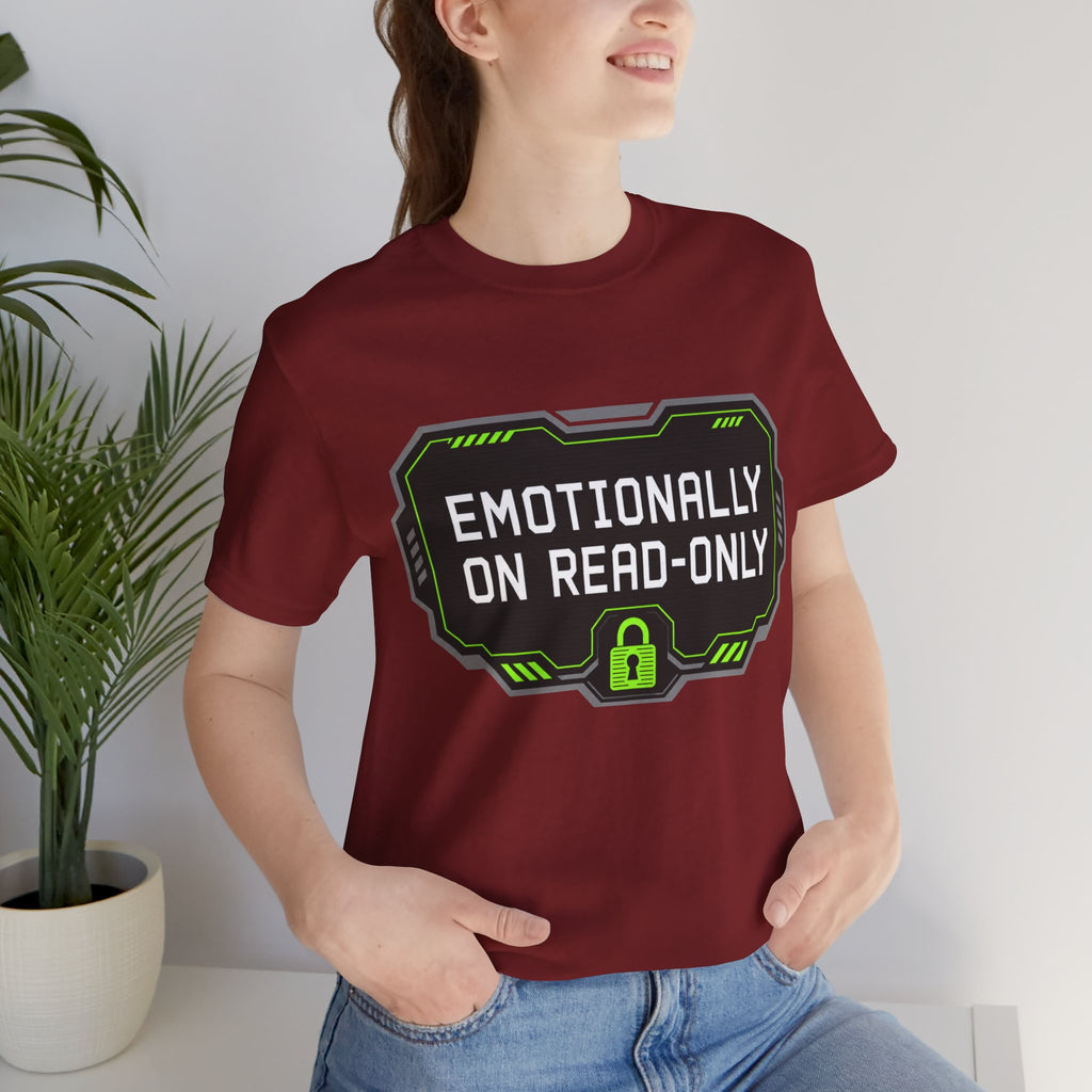 Emotionally On Read-Only Unisex T-Shirt