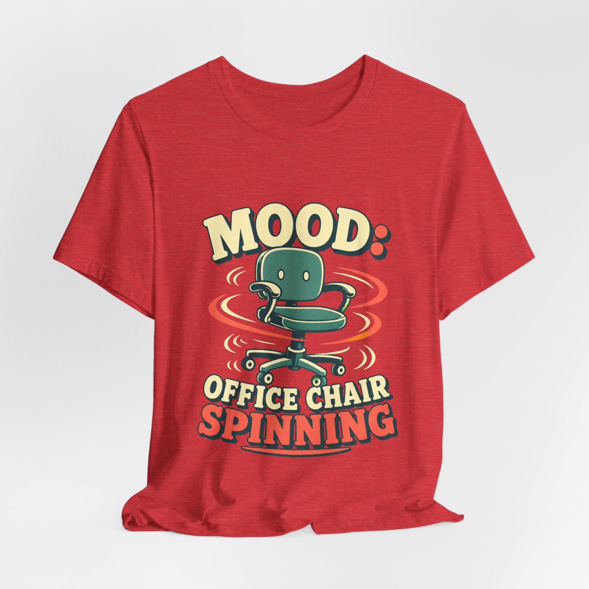 Mood Office Chair Spinning Unisex T-Shirt