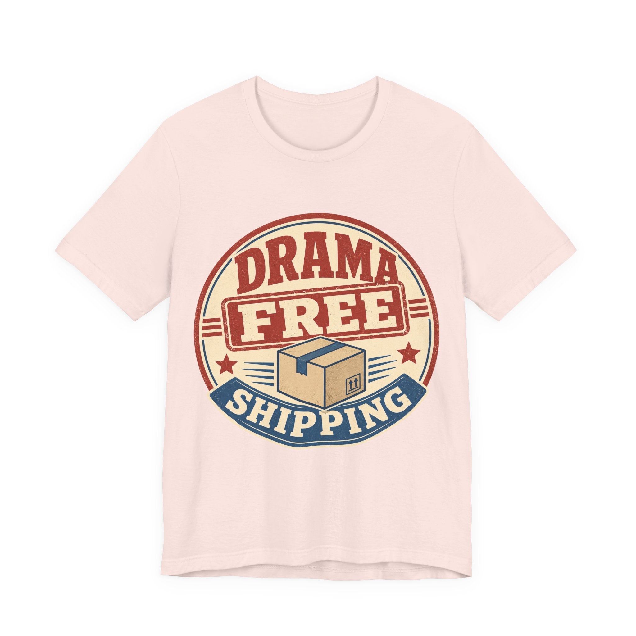 Drama Free Shipping Unisex T-Shirt
