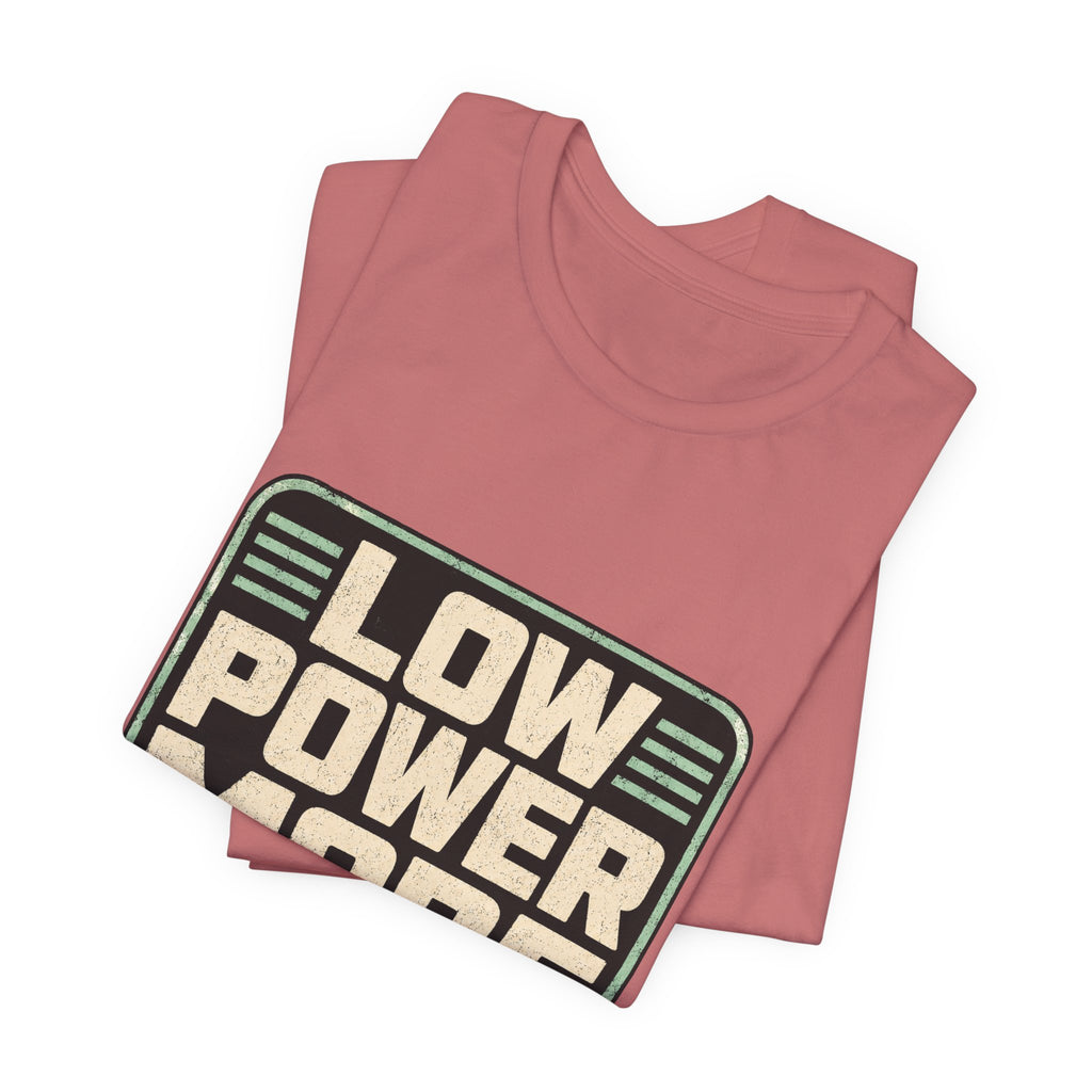Low Power Mode Unisex T-Shirt