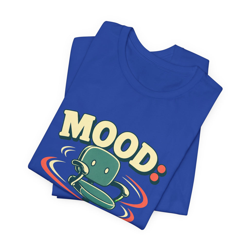 Mood Office Chair Spinning Unisex T-Shirt