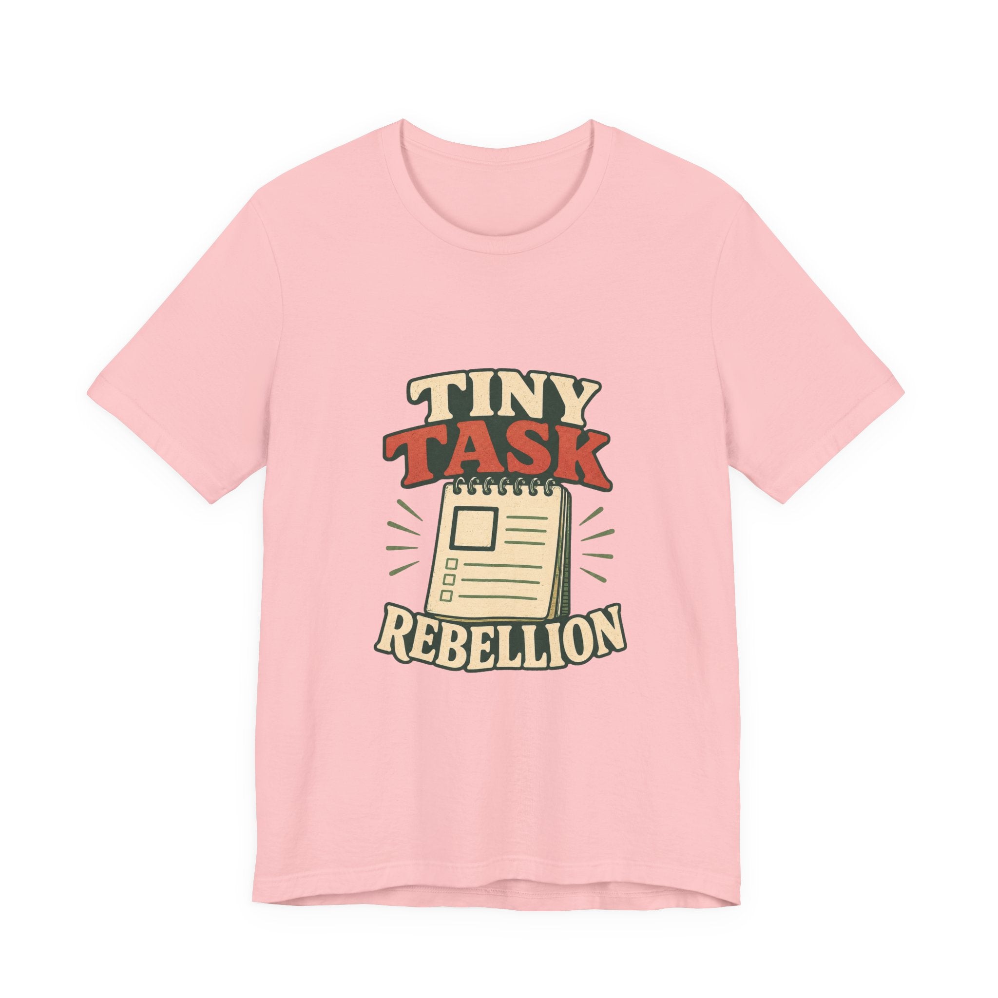 Tiny Task Rebellion Unisex T-Shirt