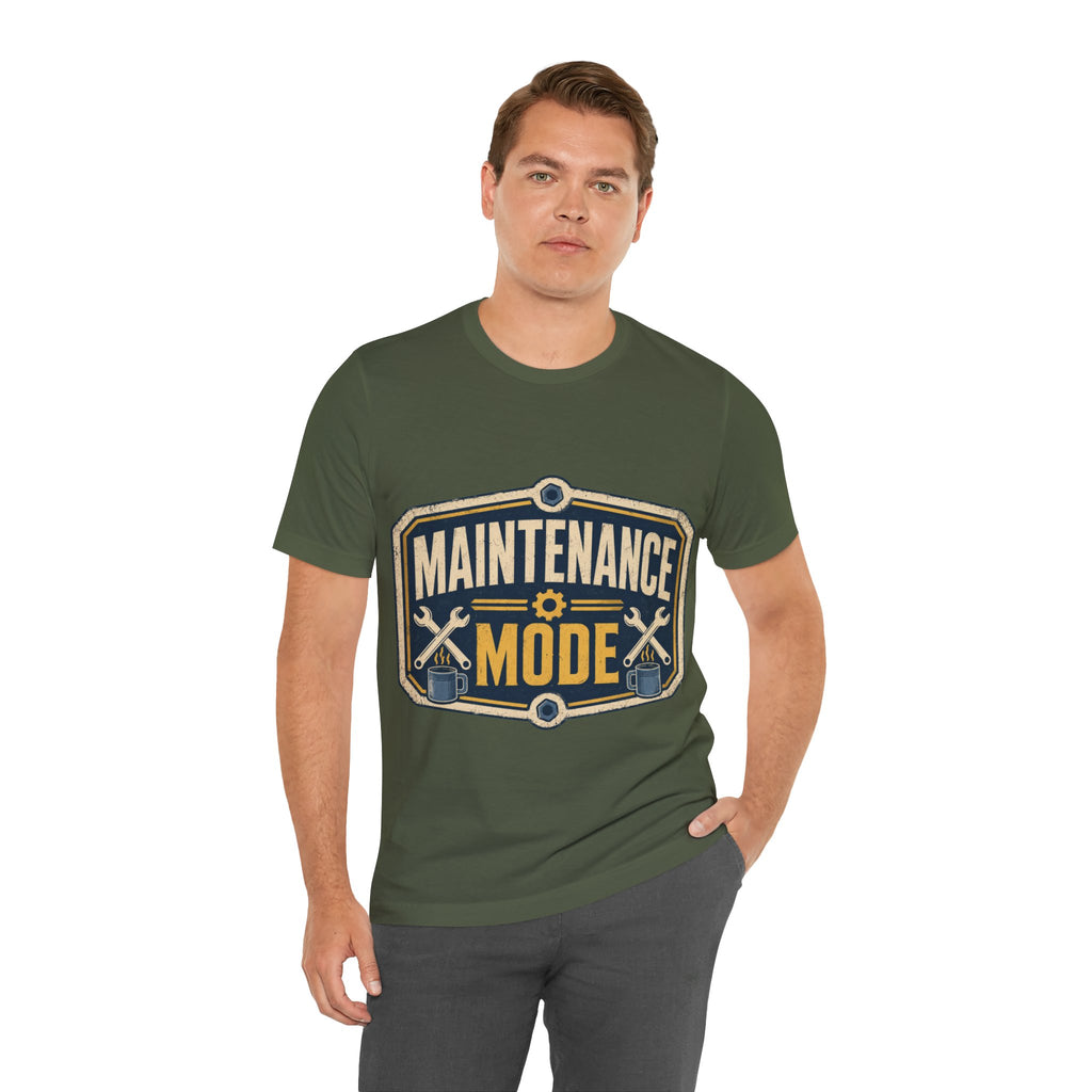Maintenance Mode Unisex T-Shirt