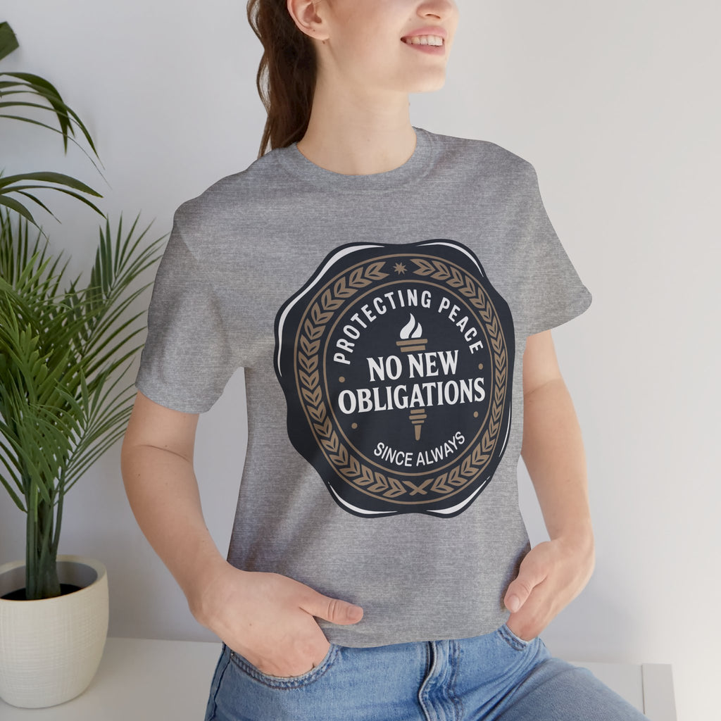 No New Obligations Unisex T-Shirt