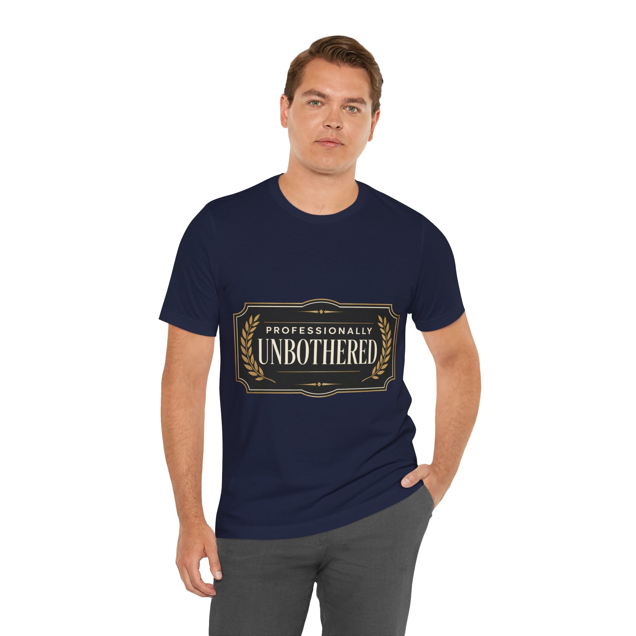 Professionally Unbothered Unisex T-Shirt