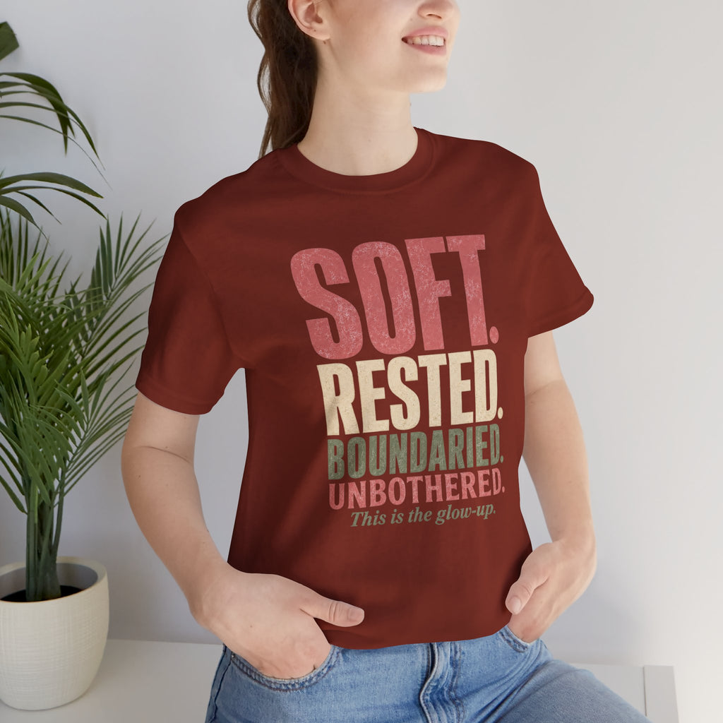 Soft. Rested. Boundaried. Unbothered.