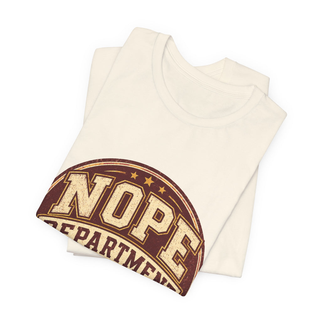 Nope Department Alumni Unisex T-Shirt