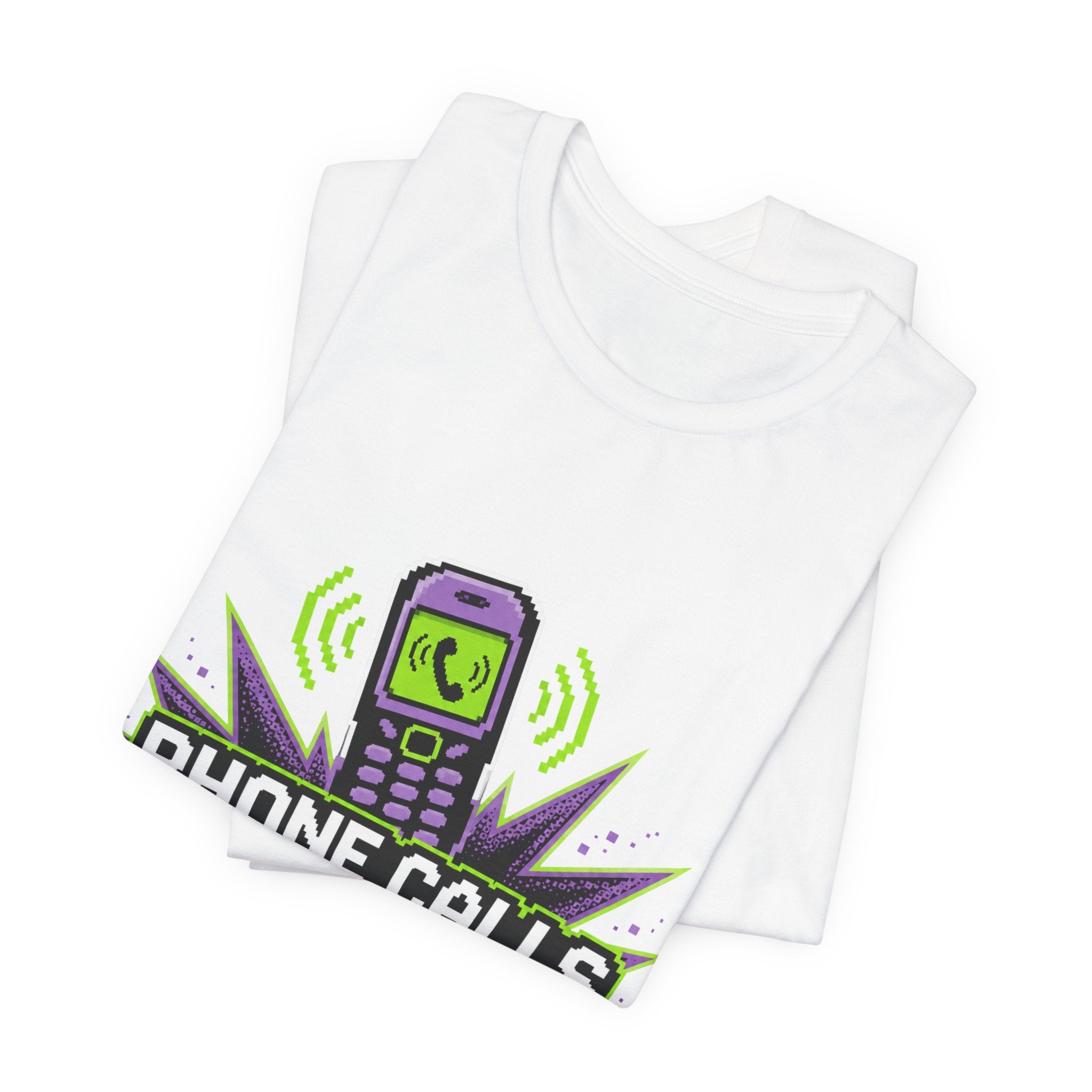 Phone Calls Are A Jump Scare Unisex T-Shirt