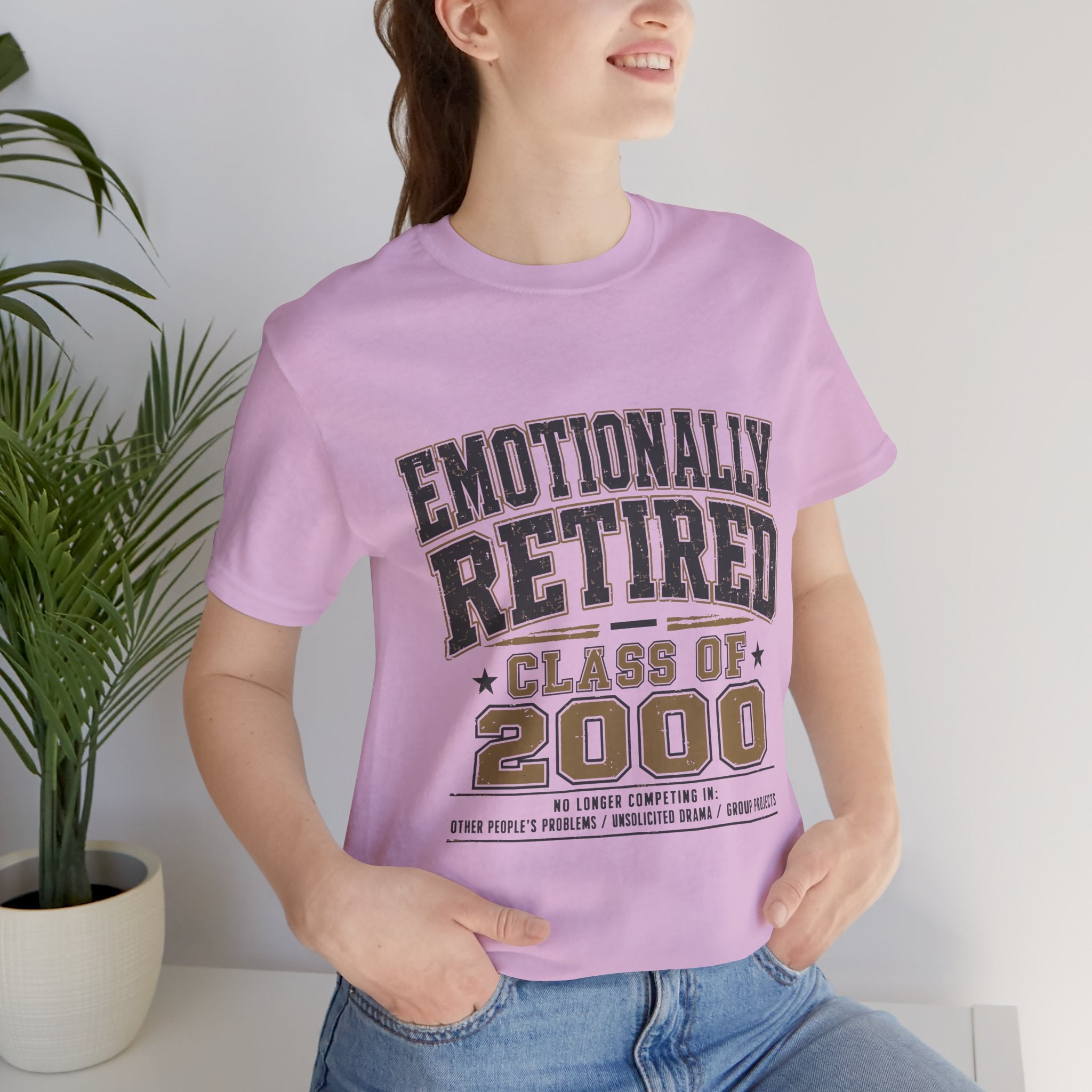 Emotionally Retired Class of 2000 Unisex T-Shirt