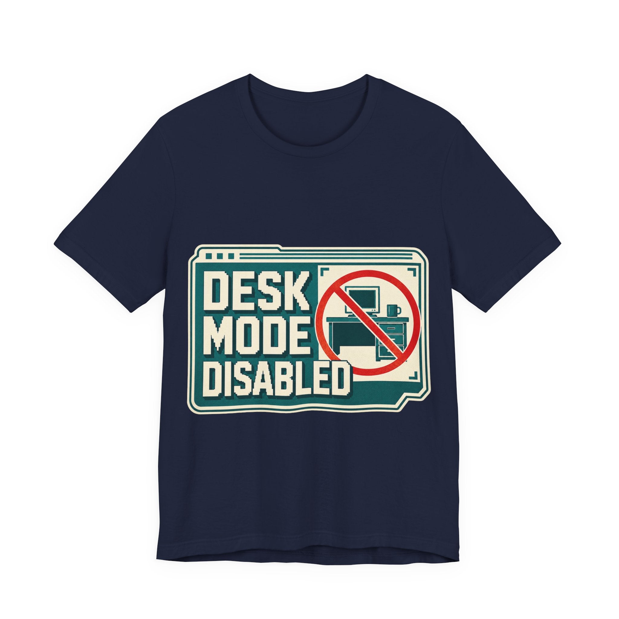 Desk Mode Disabled Unisex T-Shirt