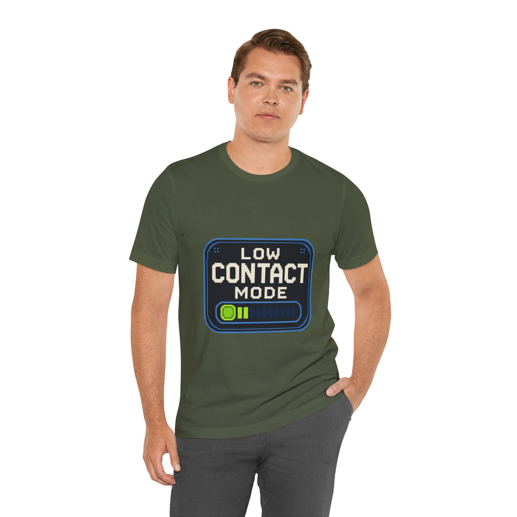 Low Contact Mode Unisex T-Shirt