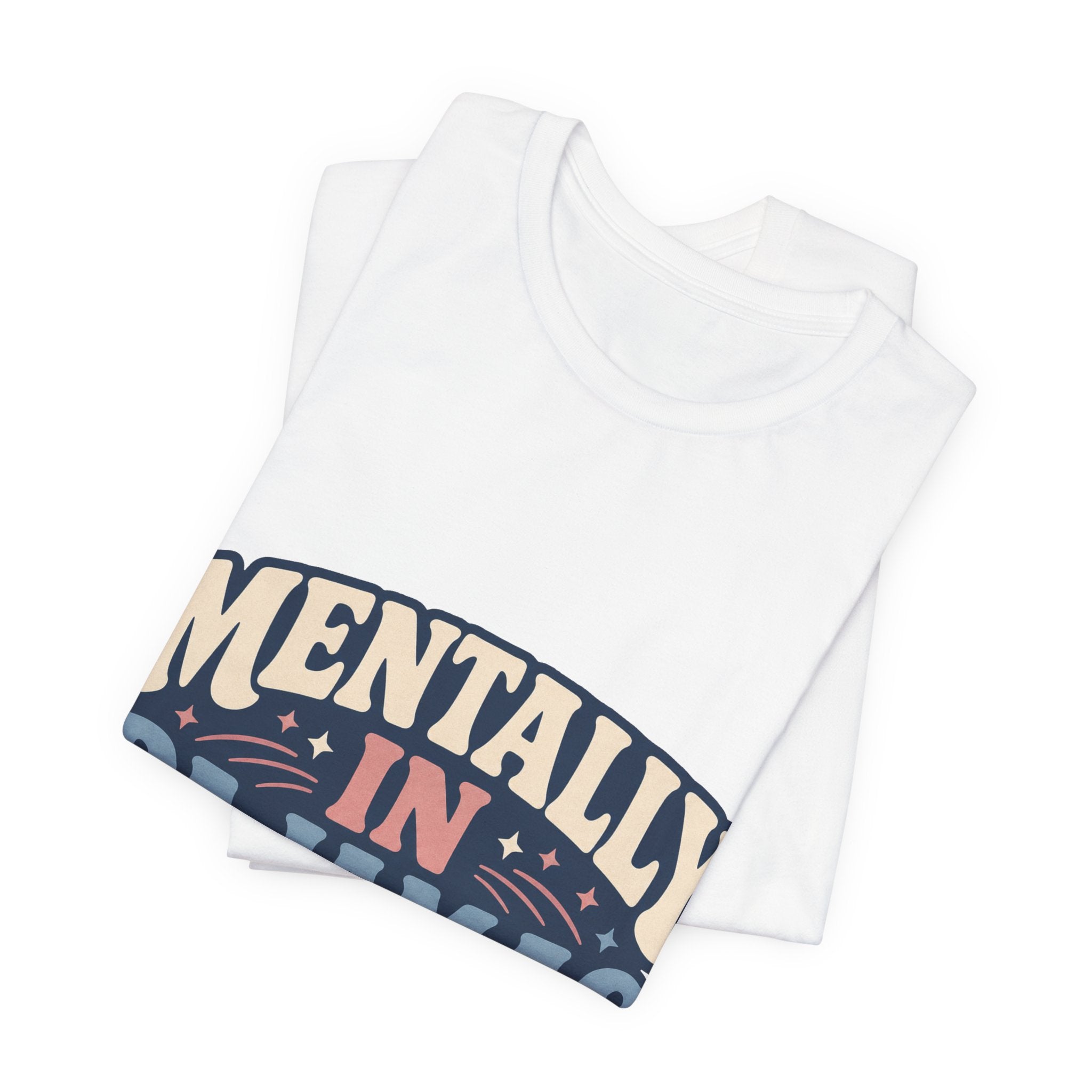 Mentally In Pajamas Unisex T-Shirt