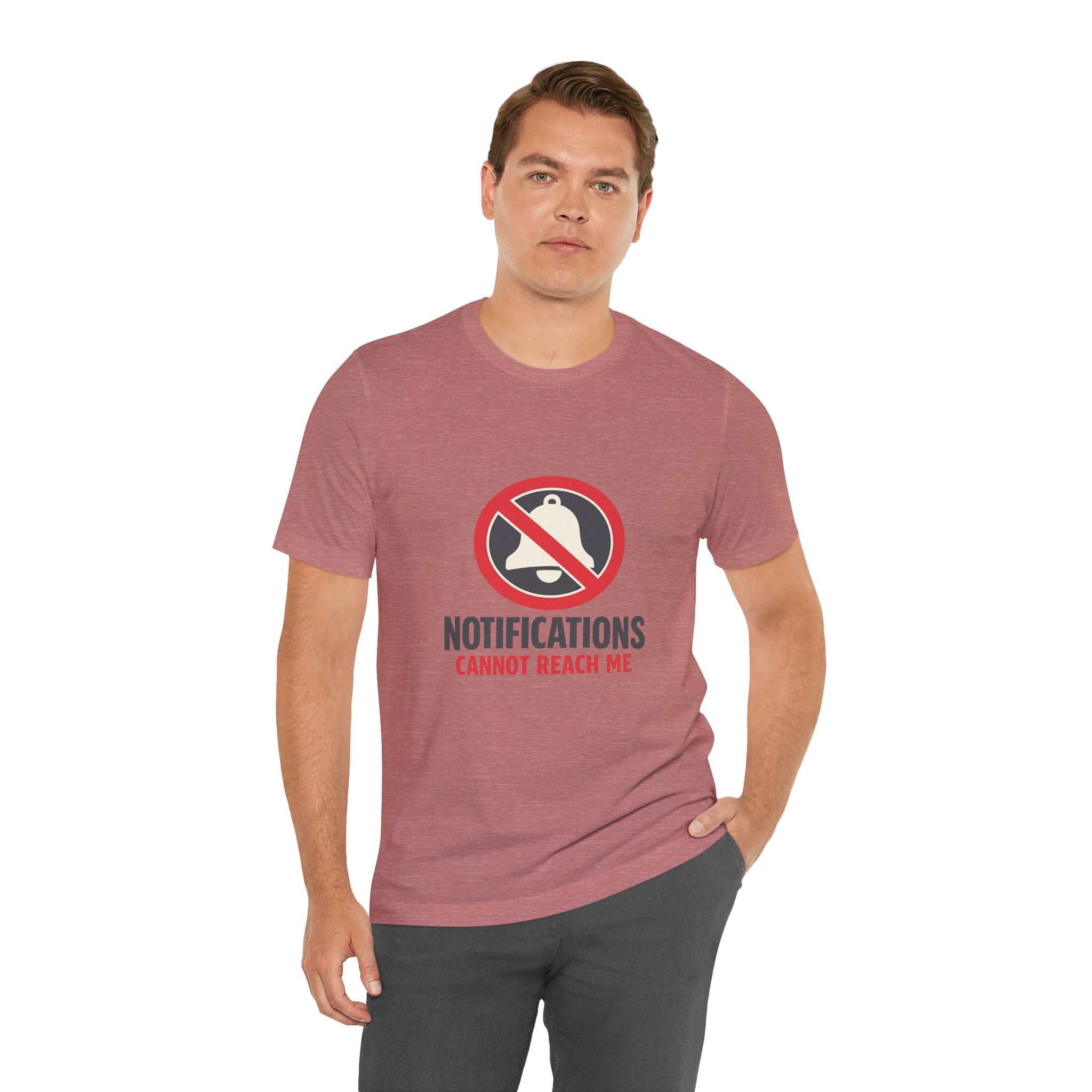 Notifications Cannot Reach Me Unisex T-Shirt