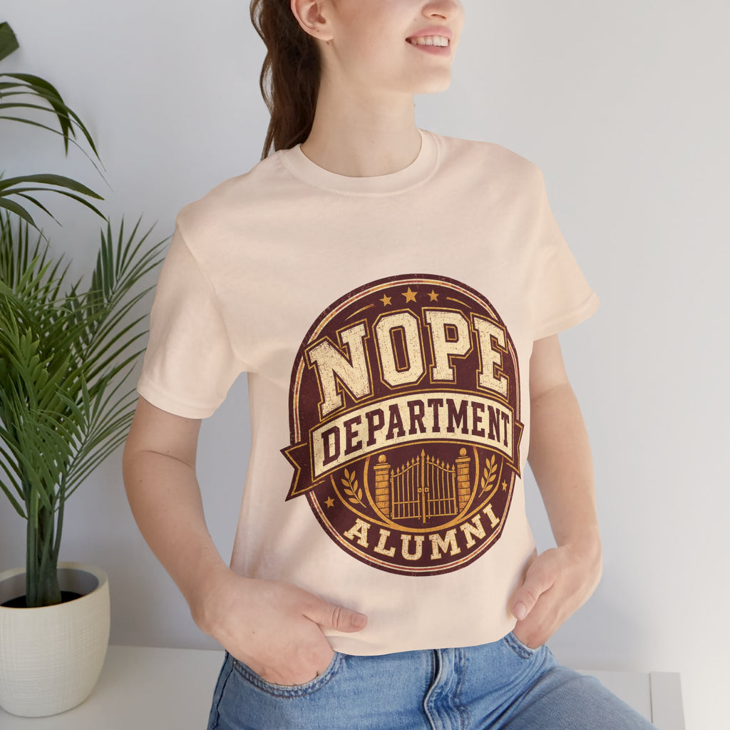 Nope Department Alumni Unisex T-Shirt