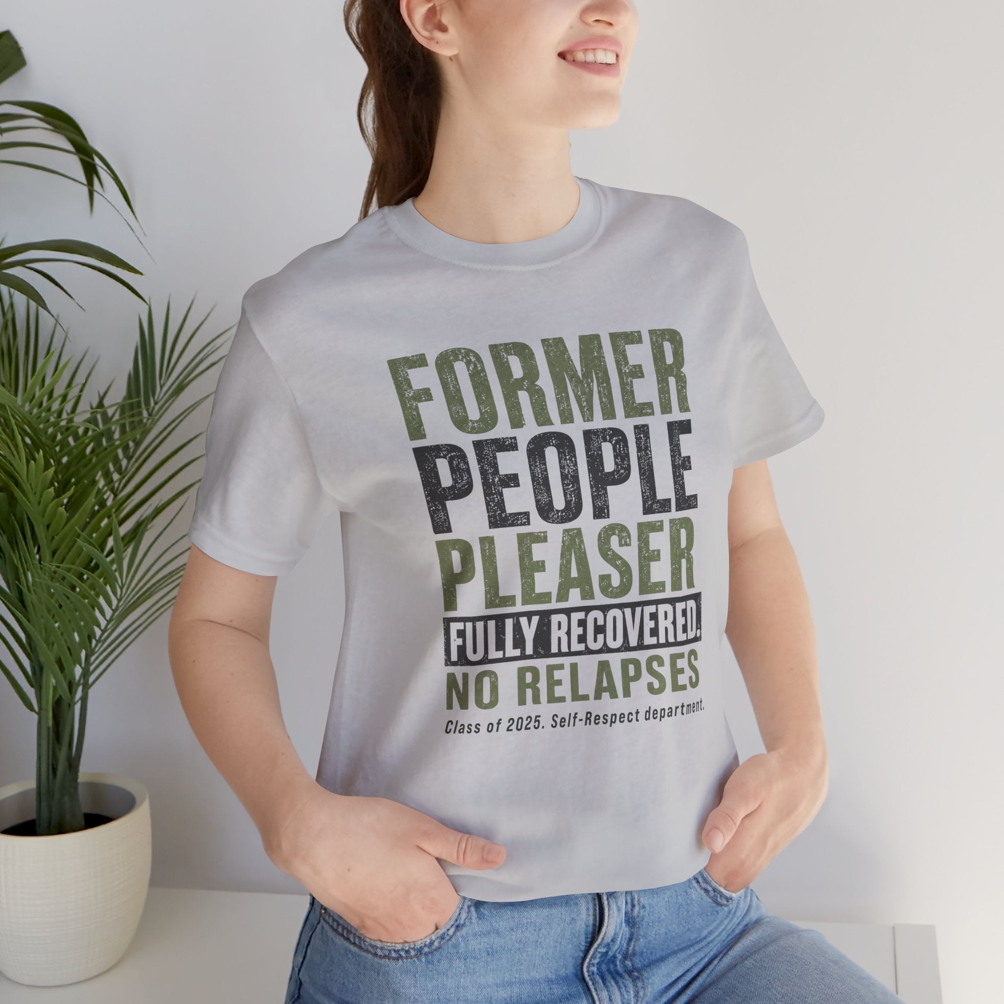 Former People Pleaser Tee — "Fully Recovered"