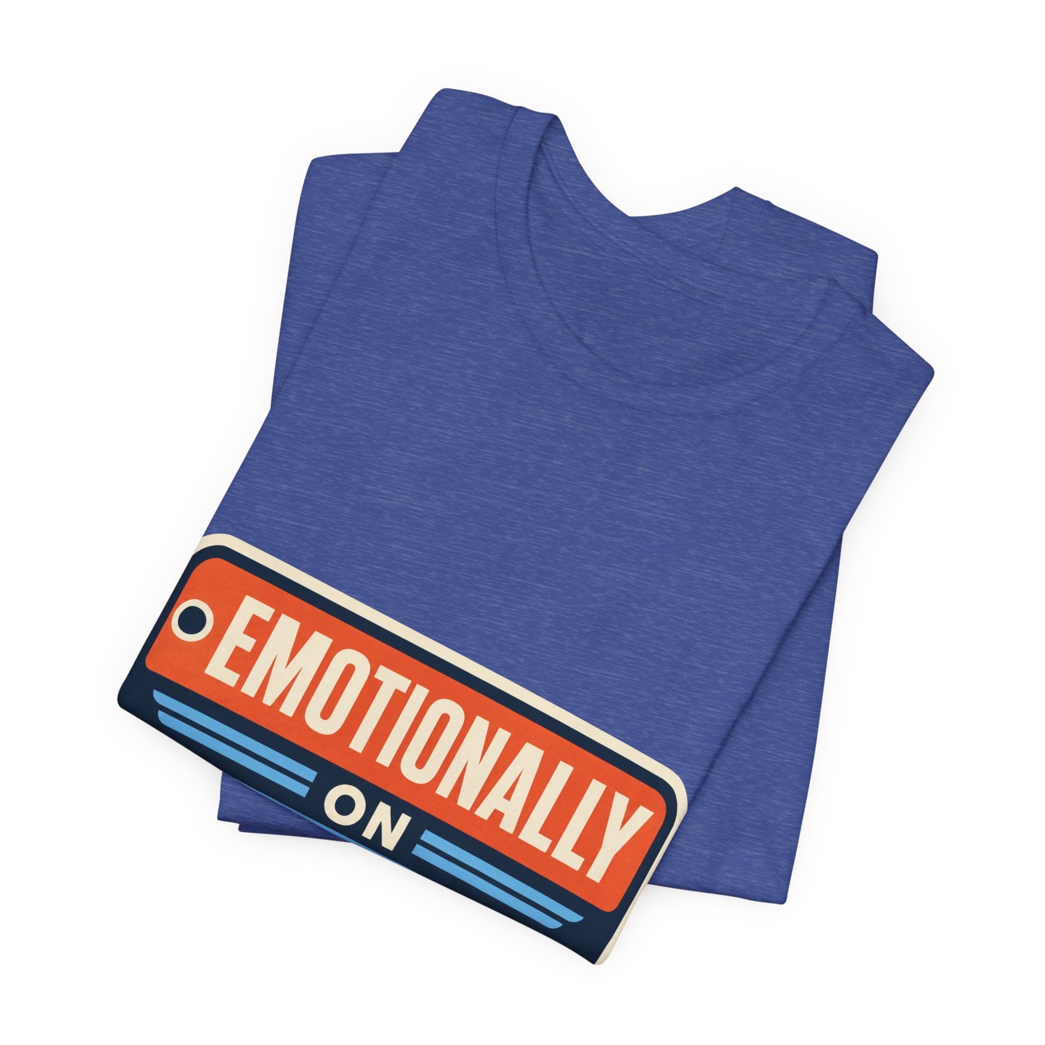 Emotionally On Airplane Mode Unisex T-Shirt
