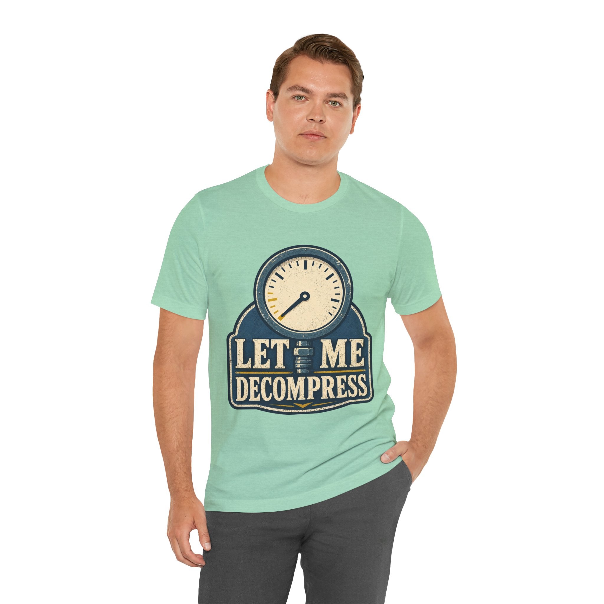 Let Me Decompress Unisex T-Shirt