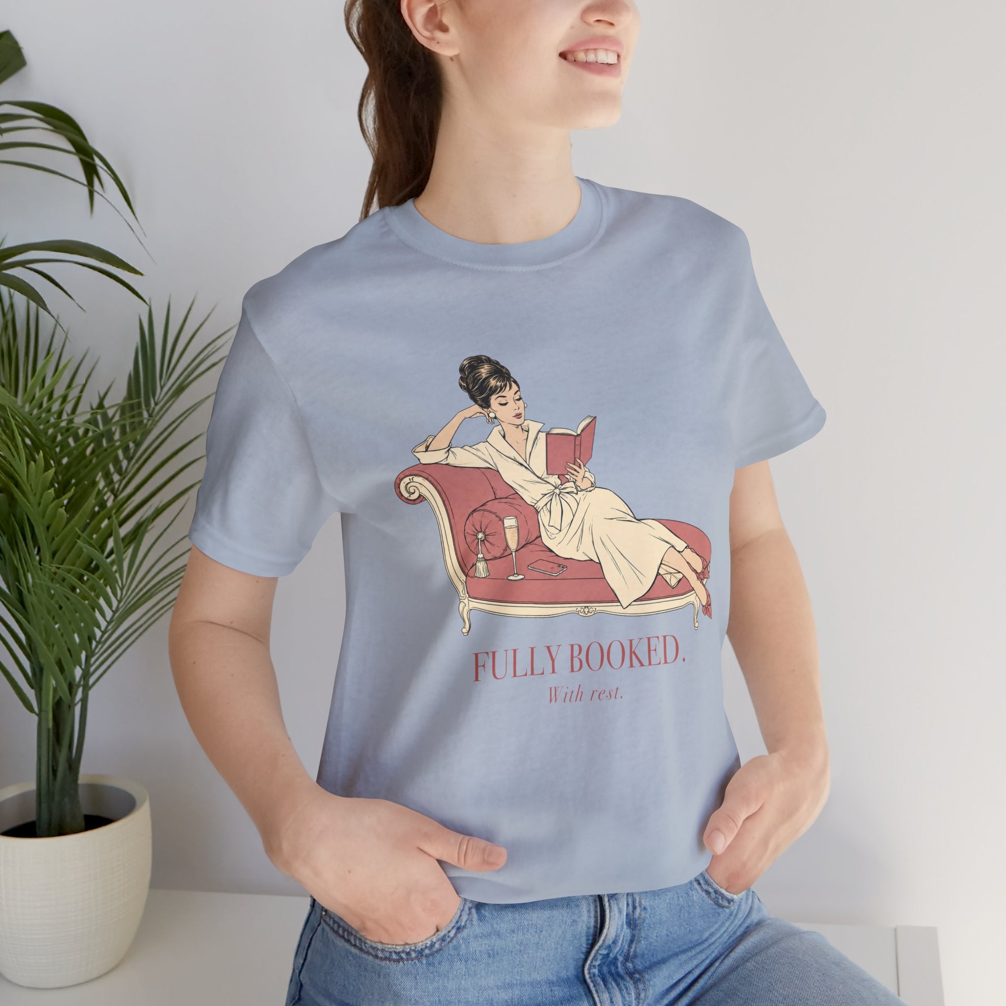 Fully Booked With Rest Unisex T-Shirt