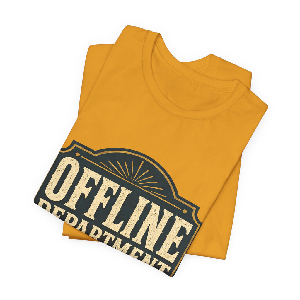 Offline Department Unisex T-Shirt