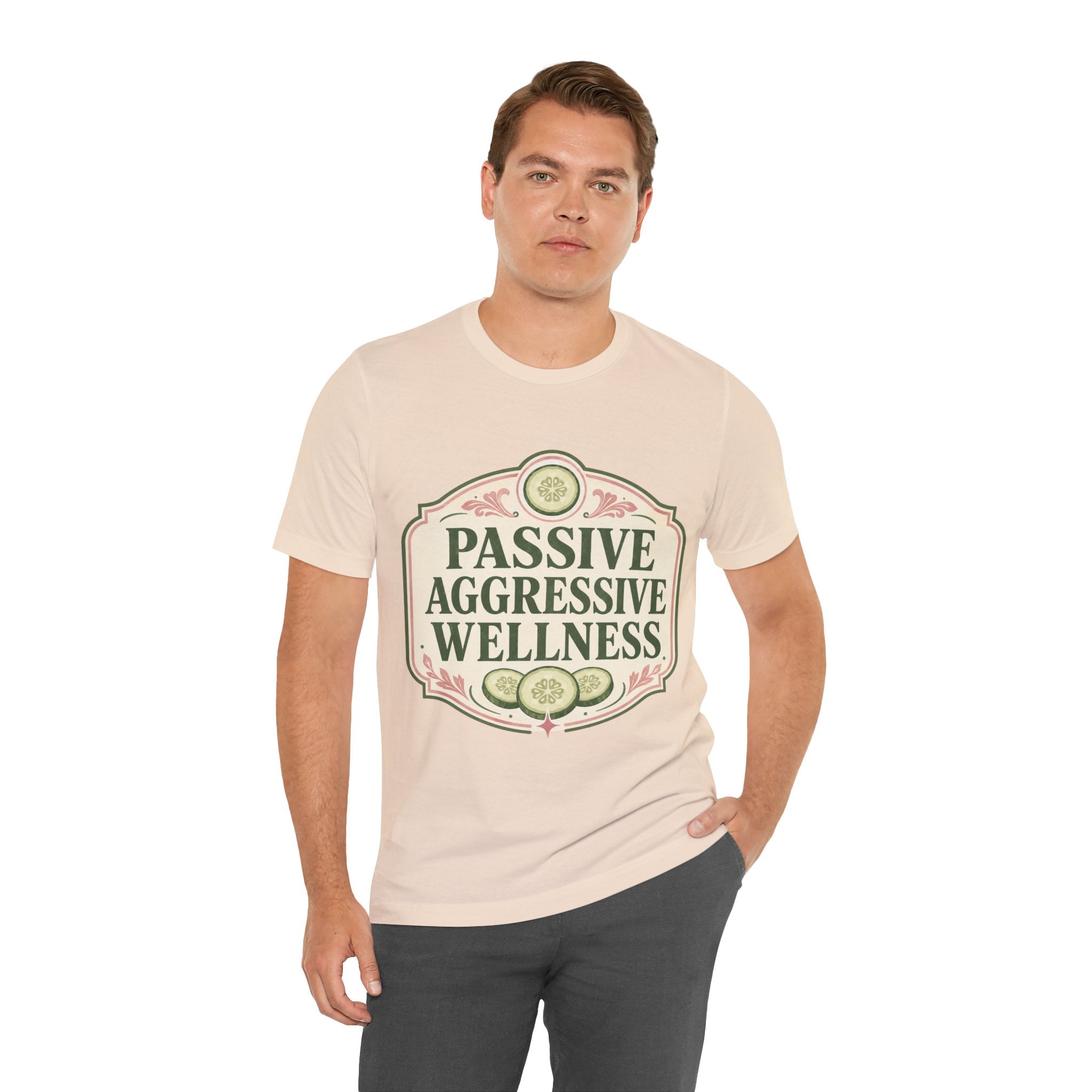 Passive Aggressive Wellness Unisex T-Shirt