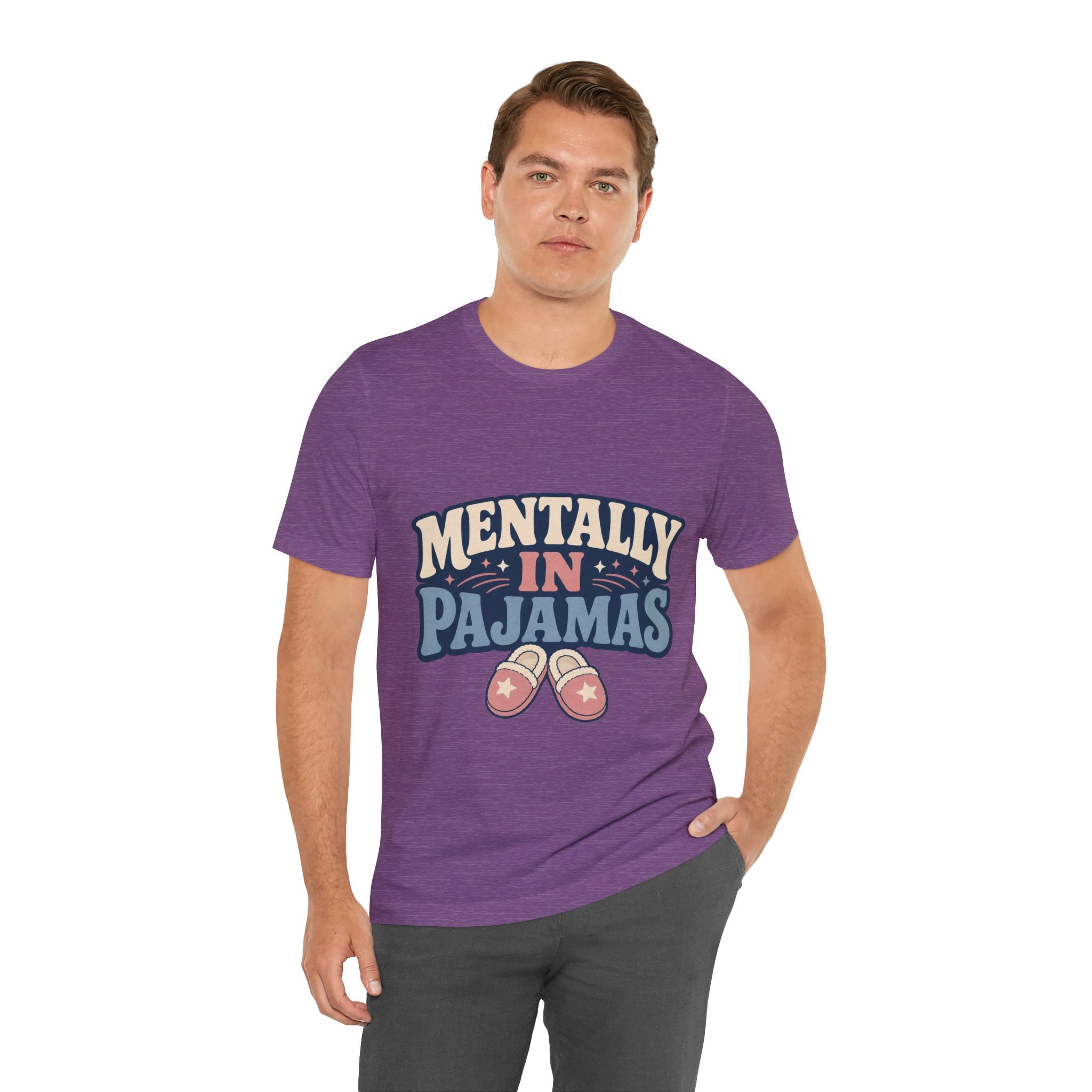 Mentally In Pajamas Unisex T-Shirt