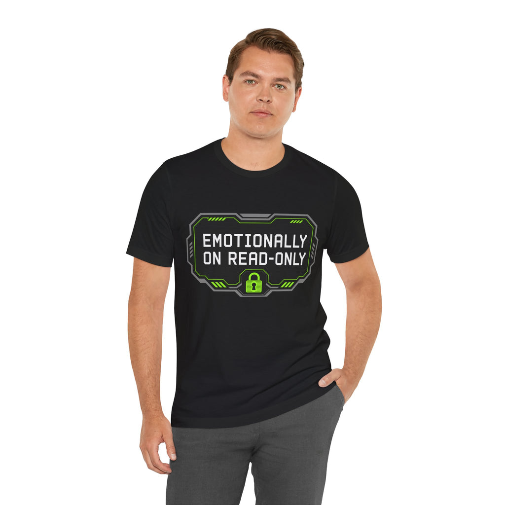 Emotionally On Read-Only Unisex T-Shirt