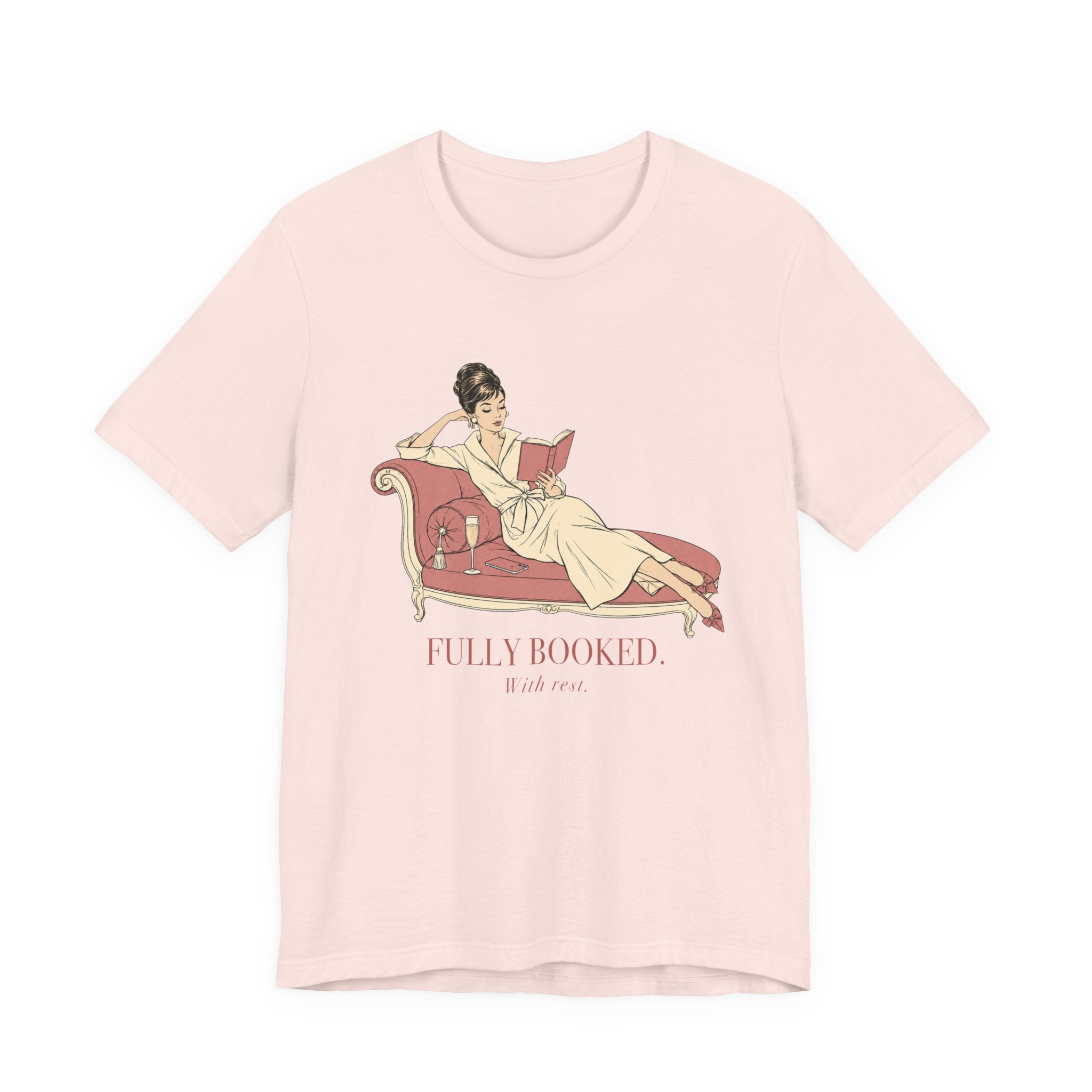 Fully Booked With Rest Unisex T-Shirt