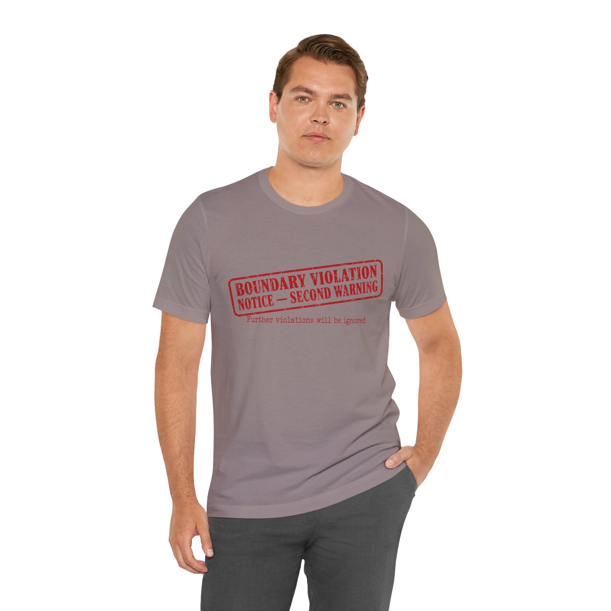 Boundary Violation Notice Unisex T-Shirt