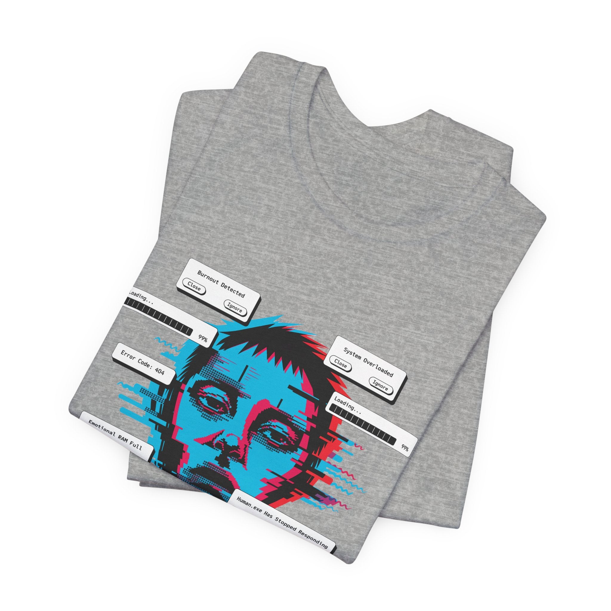 Human.exe Has Stopped Responding Unisex T-Shirt