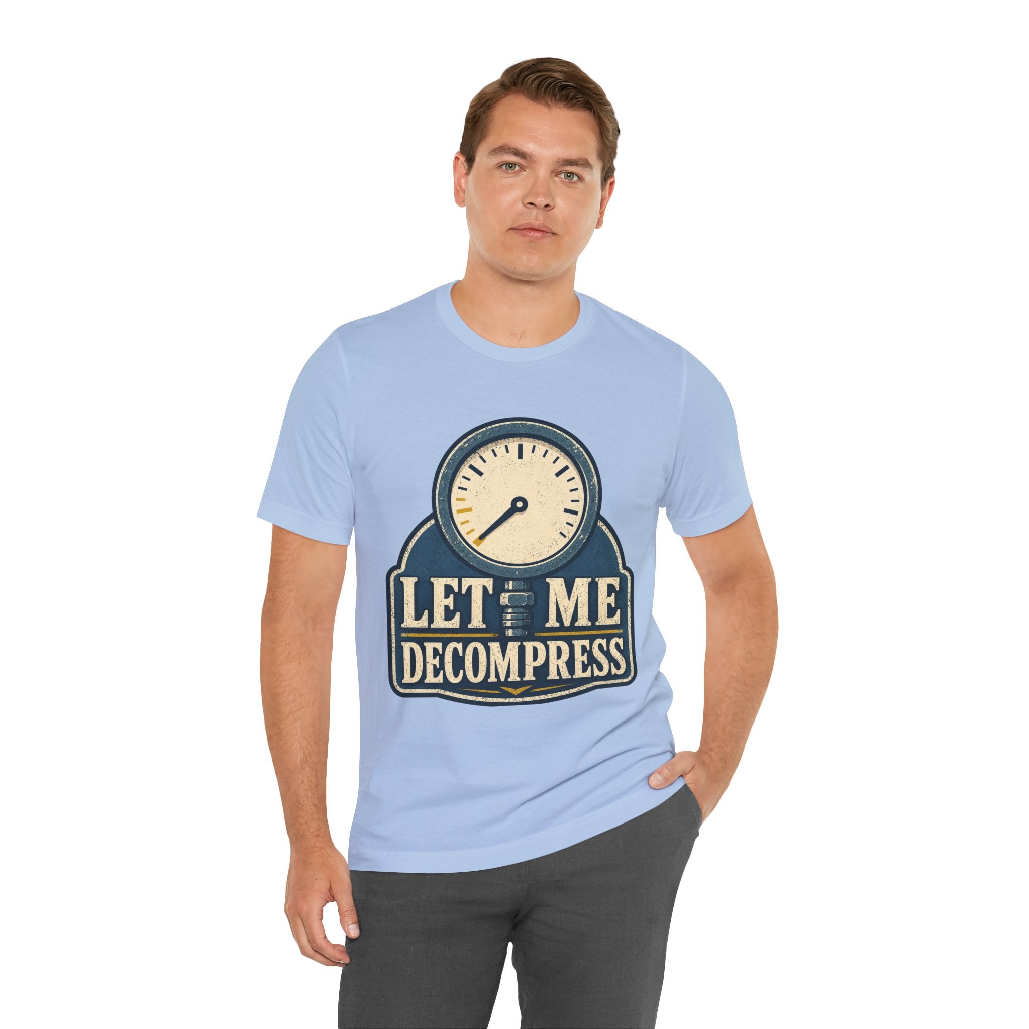 Let Me Decompress Unisex T-Shirt