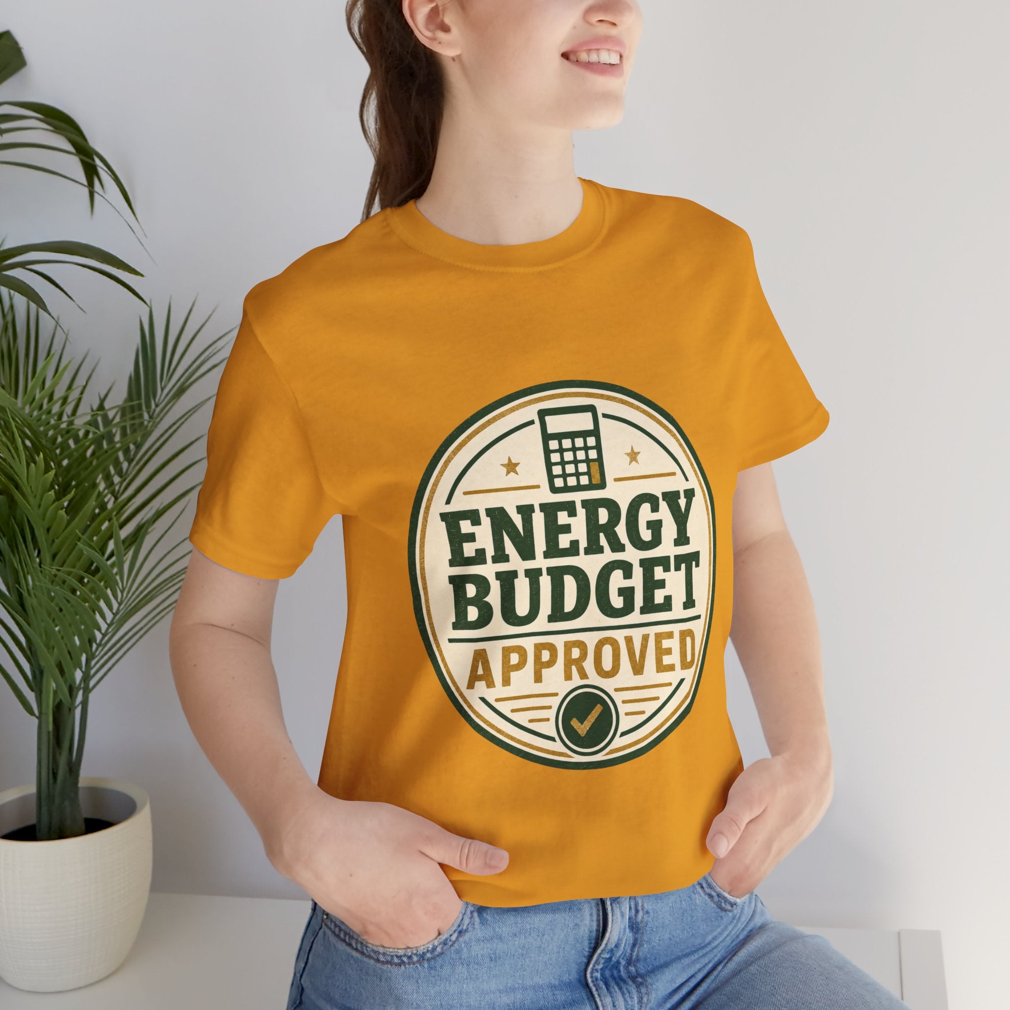 Energy Budget Approved Unisex T-Shirt