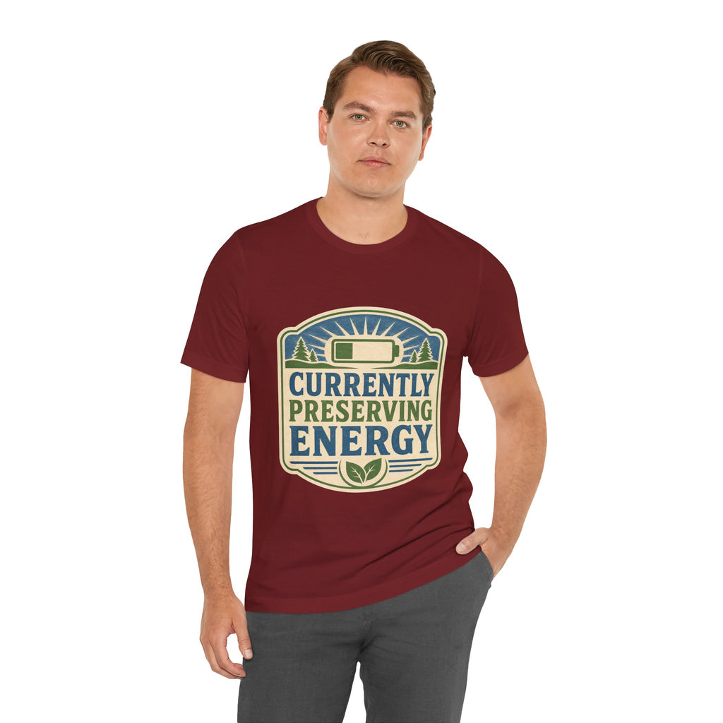 Currently Preserving Energy Unisex T-Shirt