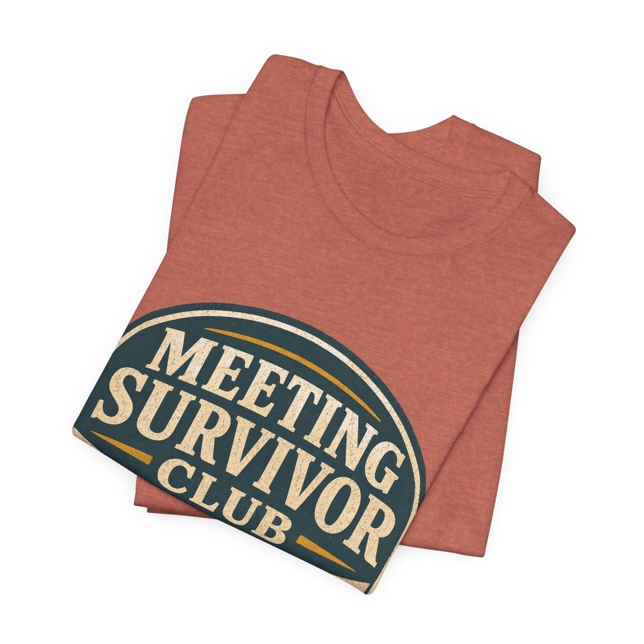 Meeting Survivor Club Unisex T-Shirt