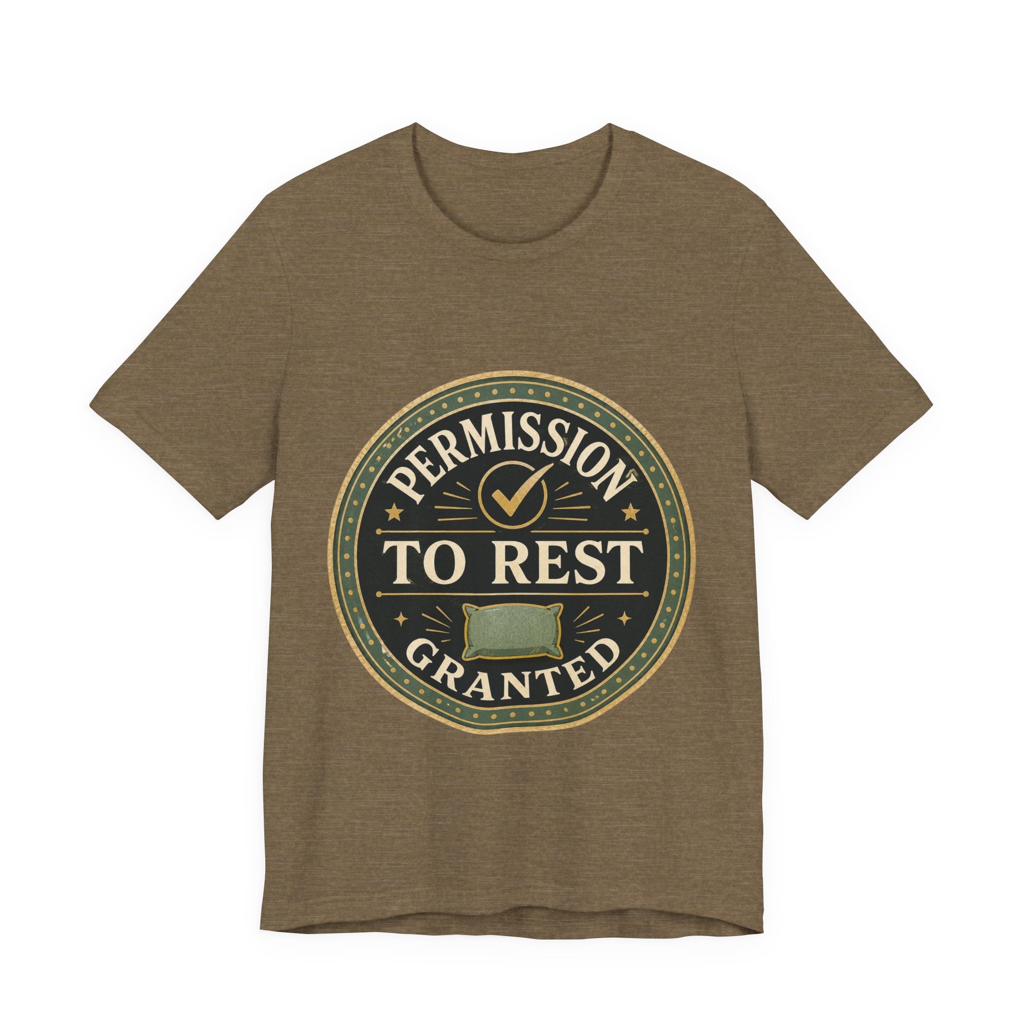 Permission To Rest Granted Unisex T-Shirt