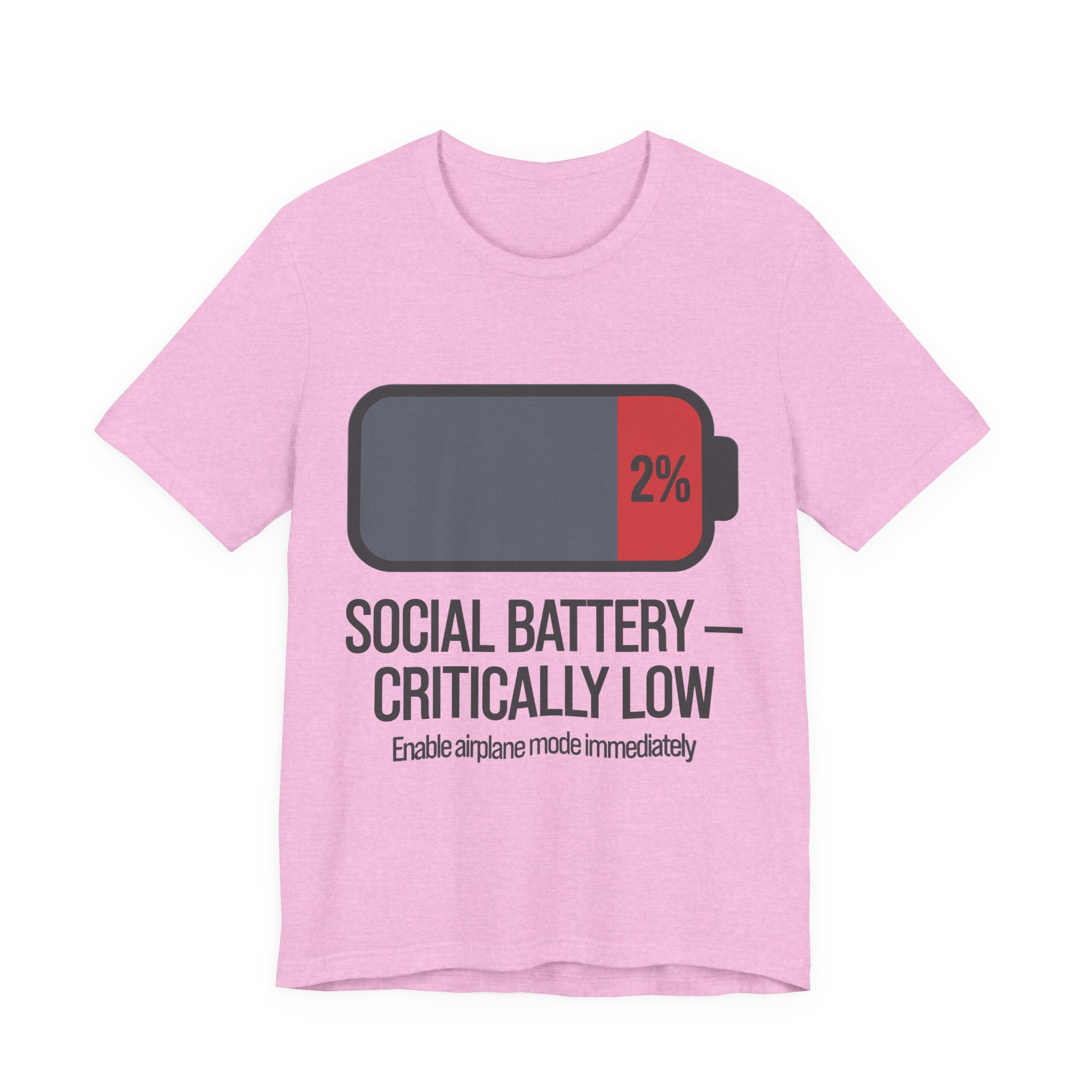 SOCIAL BATTERY — CRITICALLY LOW T-Shirt