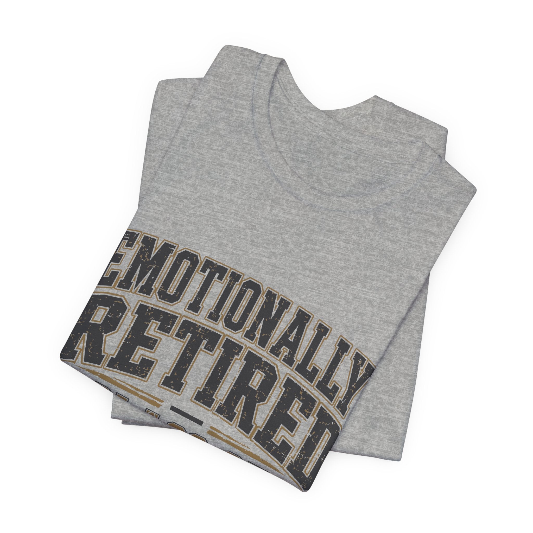Emotionally Retired Class of 2000 Unisex T-Shirt