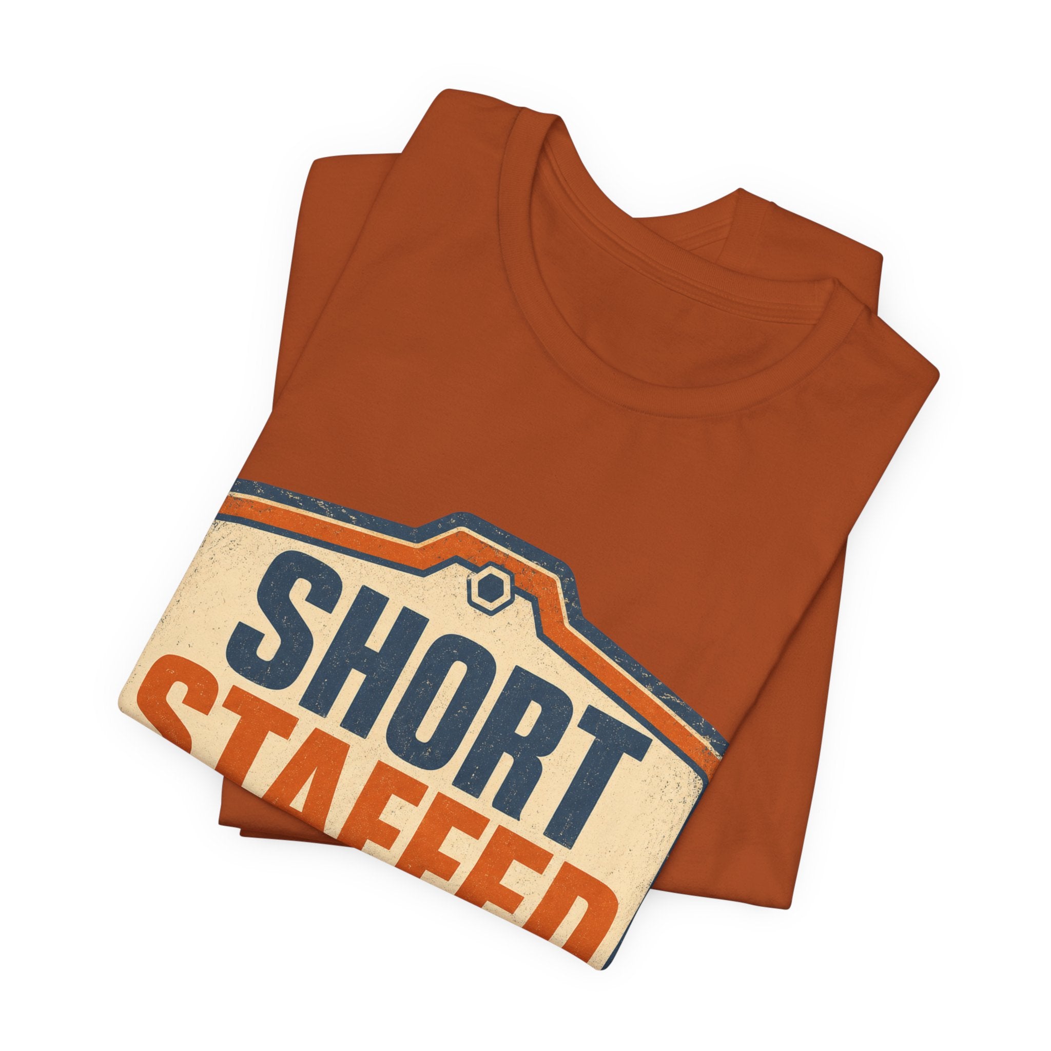 Short Staffed Internally Unisex T-Shirt