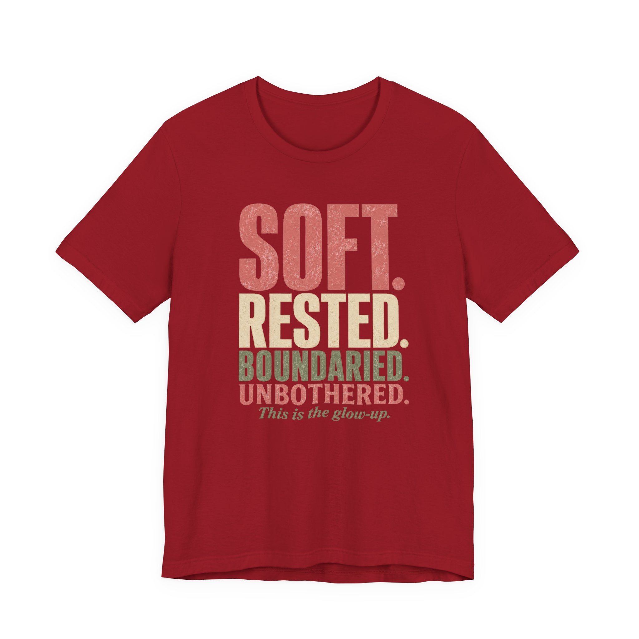 Soft. Rested. Boundaried. Unbothered.