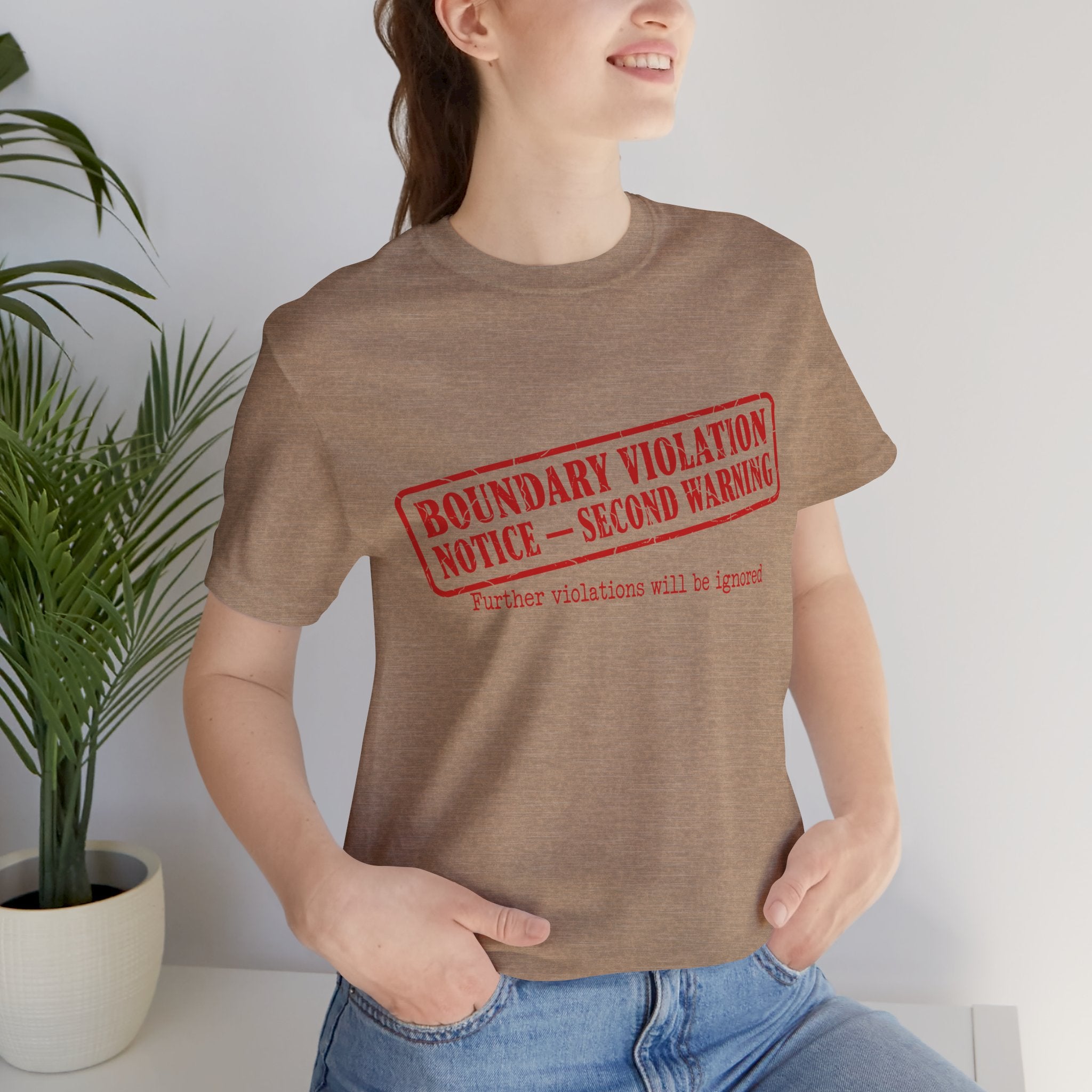 Boundary Violation Notice Unisex T-Shirt
