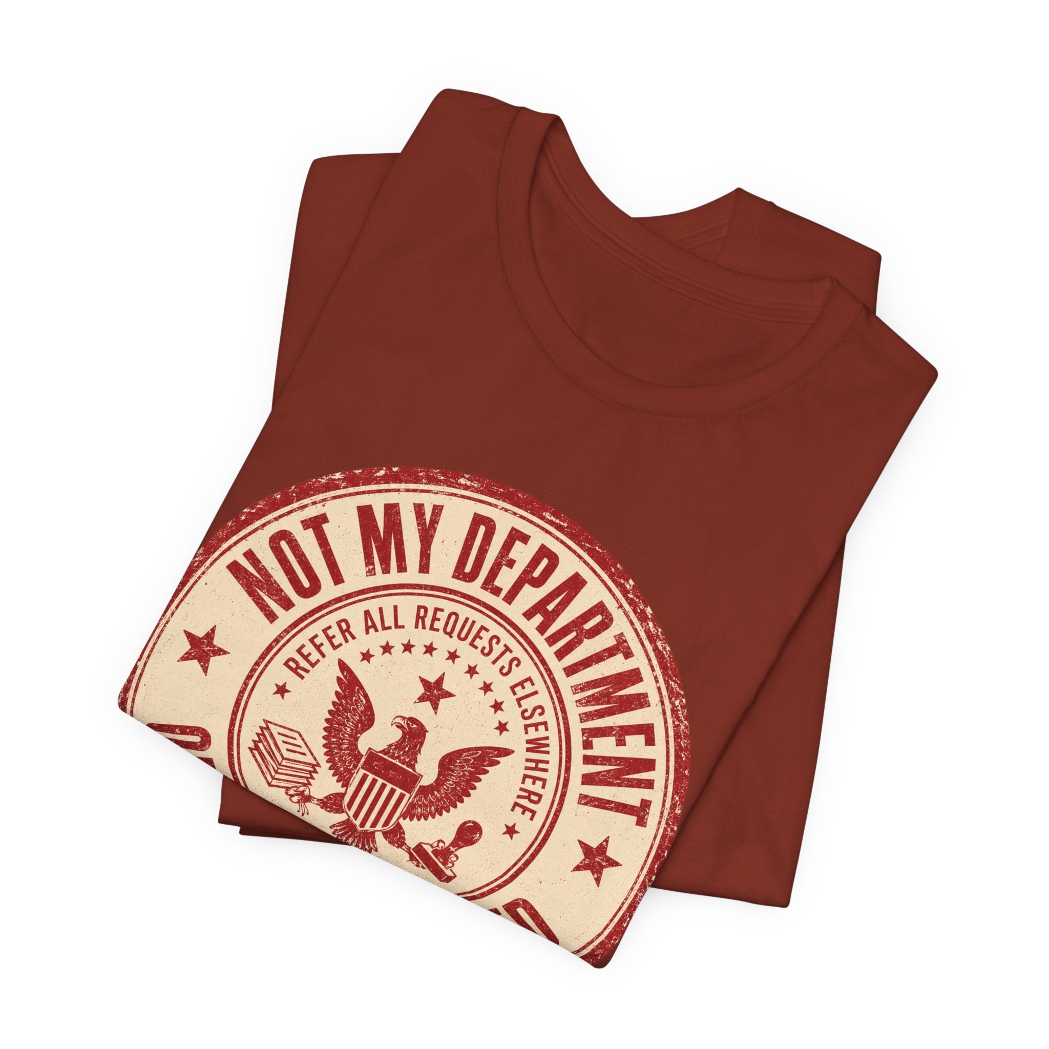 Not My Department T-Shirt