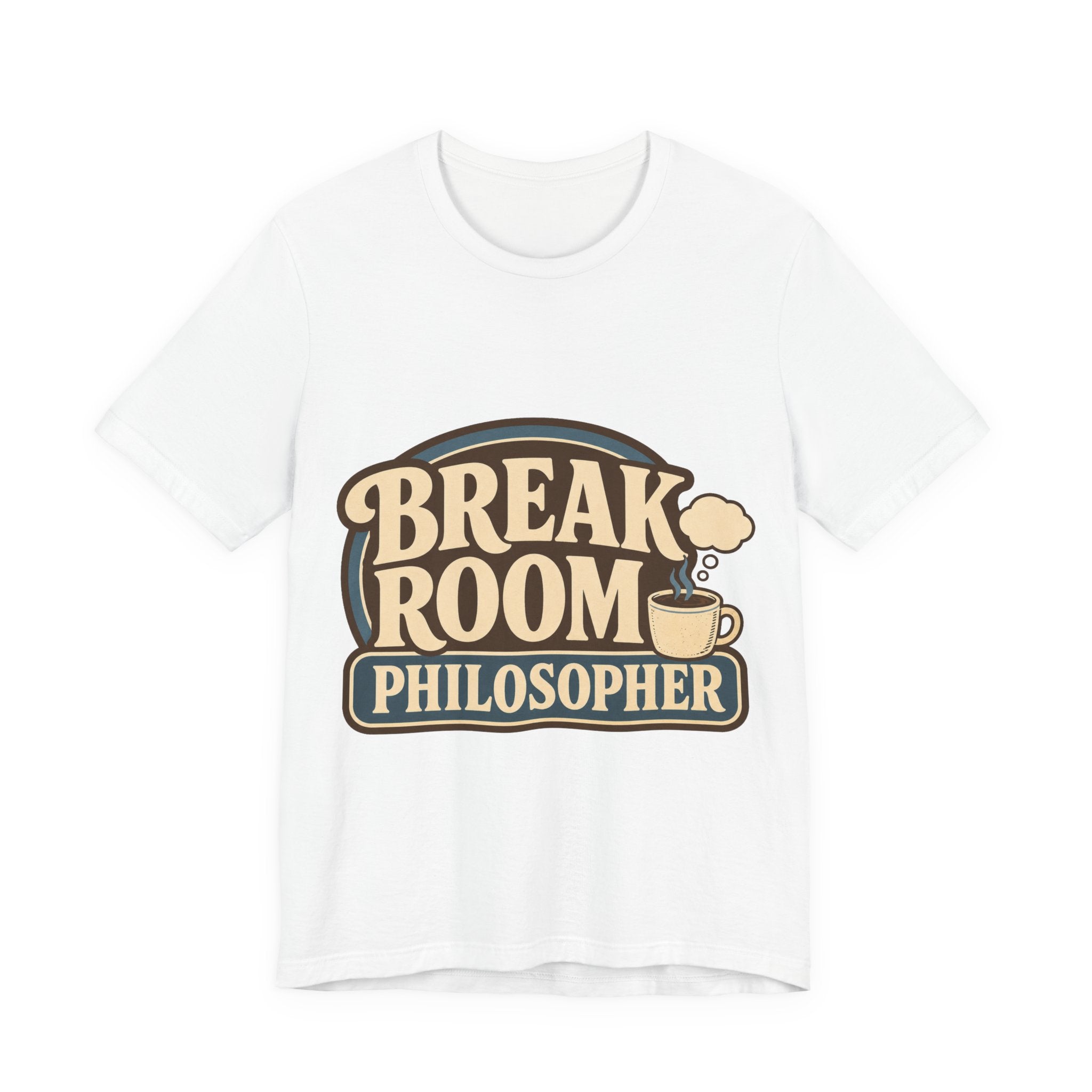Break Room Philosopher Unisex T-Shirt