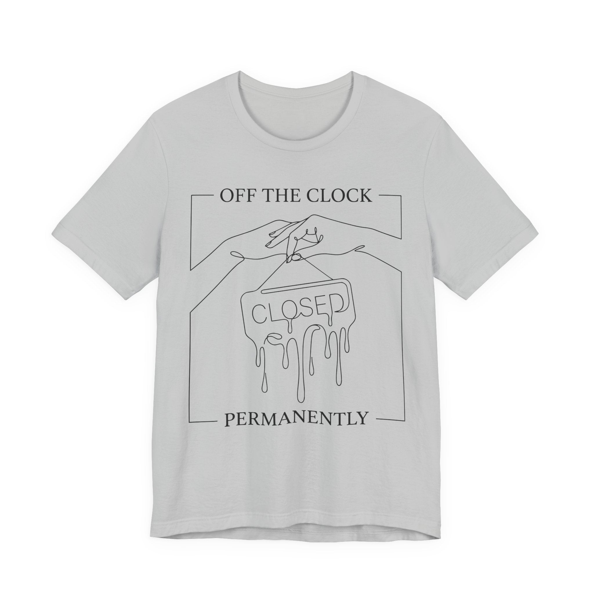 Title Off The Clock Permanently Unisex T-Shirt