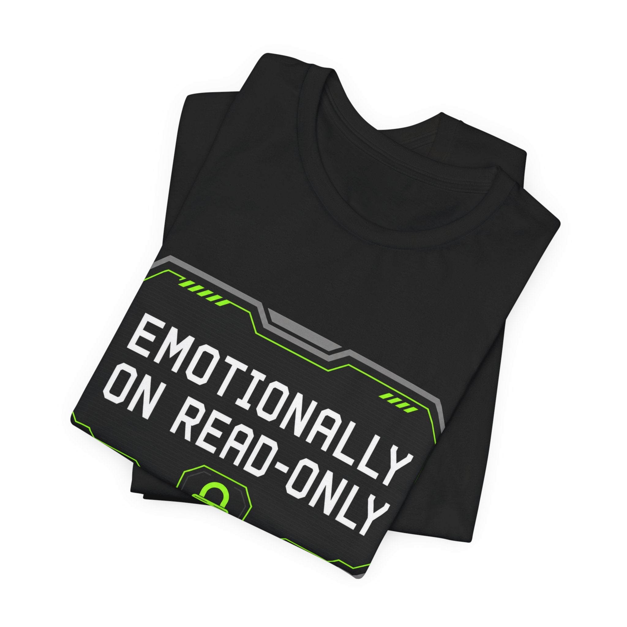 Emotionally On Read-Only Unisex T-Shirt