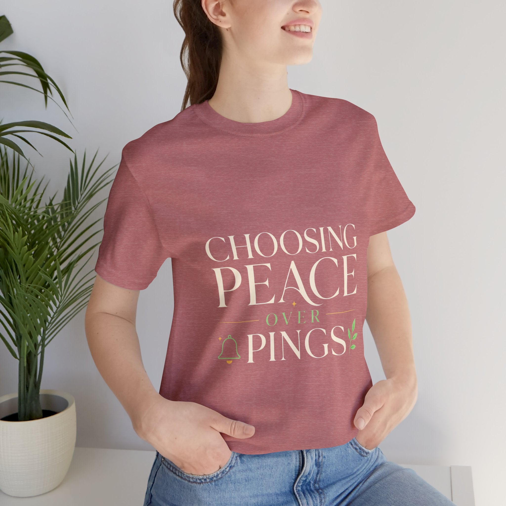 Choosing Peace Over Pings Unisex T-Shirt