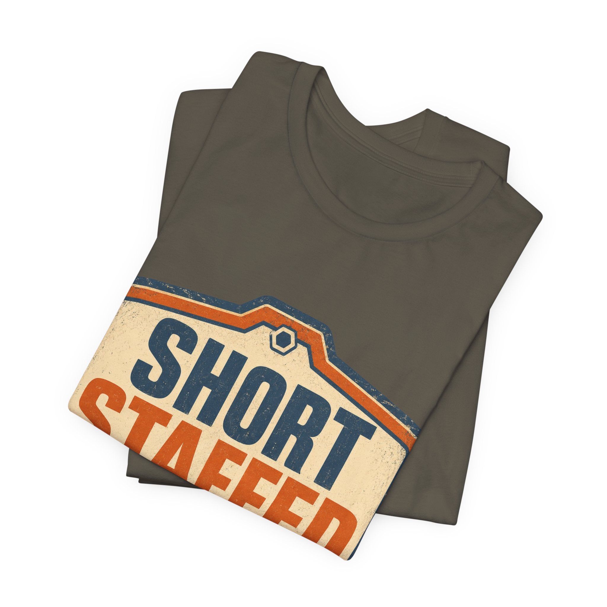 Short Staffed Internally Unisex T-Shirt