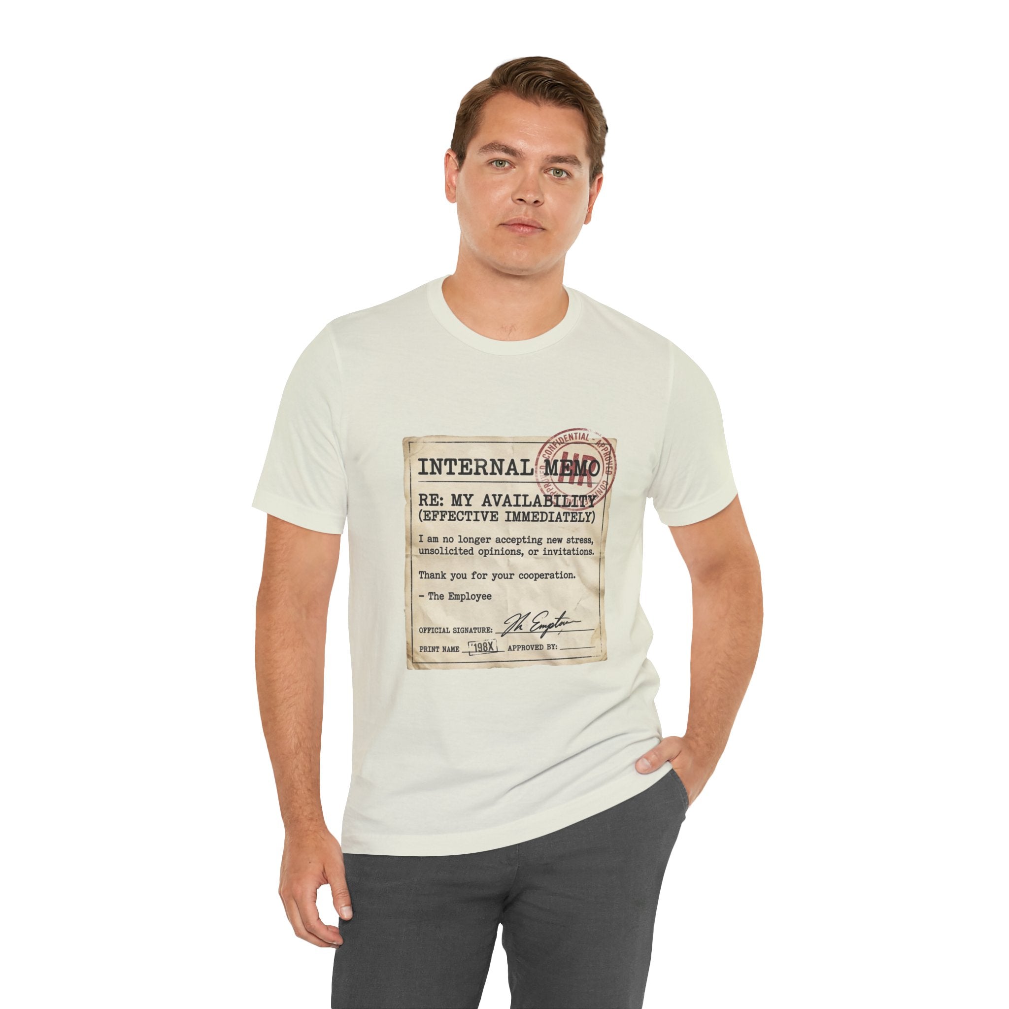 Internal Memo My Availability Unisex T-Shirt